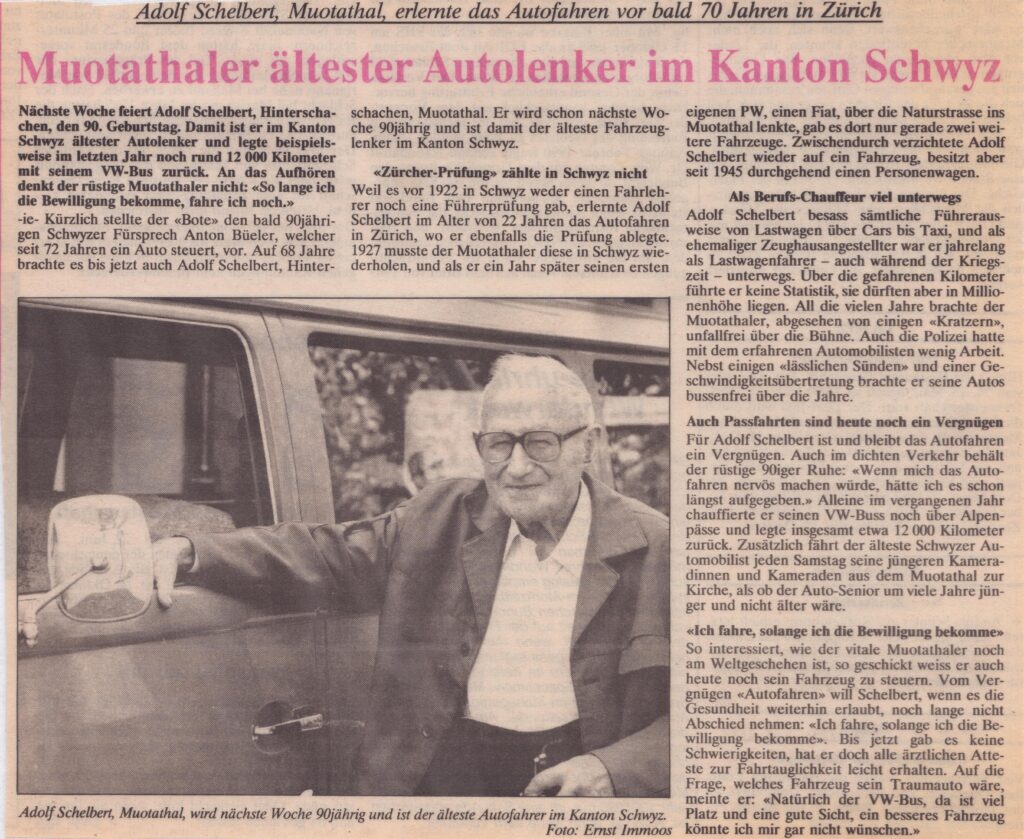 ältester Autolenker im Kt. Schwyz
Ernst Immoos, Bote der Urschweiz, Ze1