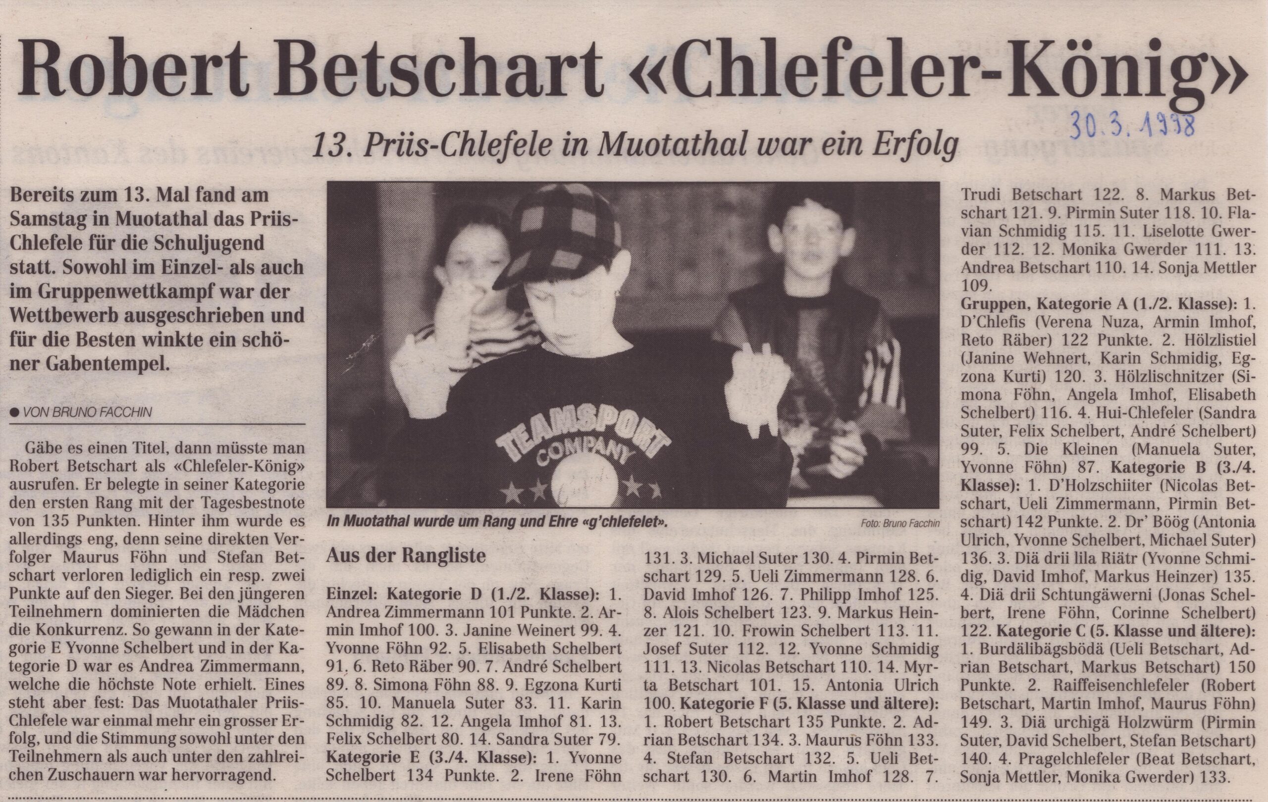 13. Priis-Chlefele in Muotathal
Bruno Facchin, Bote der Urschweiz, 1998, Ze11