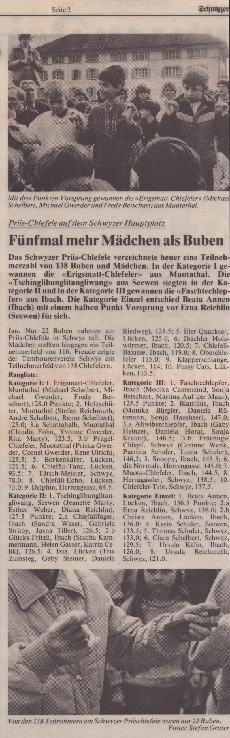 Priis-Chlefele auf dem Schwyzer Hauptplatz
Facchin (fan), Schwyzer Zeitung, Ze12