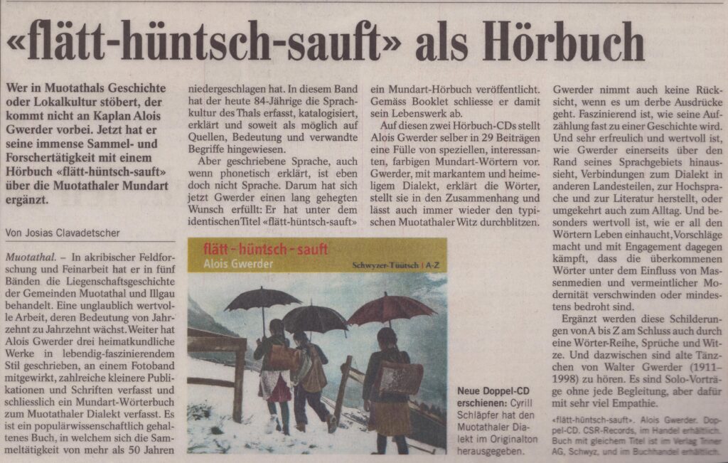 Hörbuch Dialekt Muotathal
Josias Clavadetscher, Bote der Urschweiz, 2009, Ze25