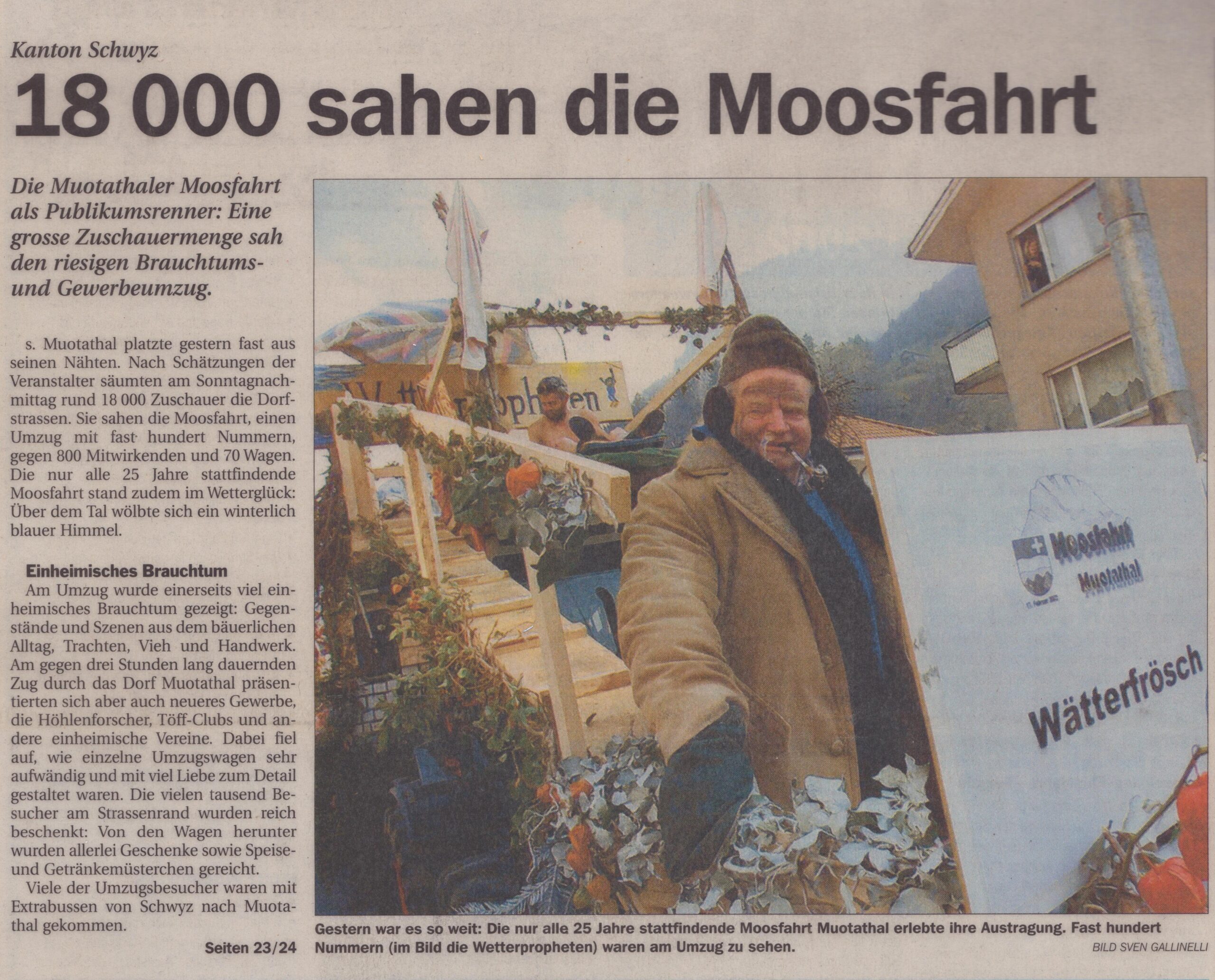 Umzug Muotathal
Sven Gallinelli, Schwyzer Zeitung, 2002, Ze28