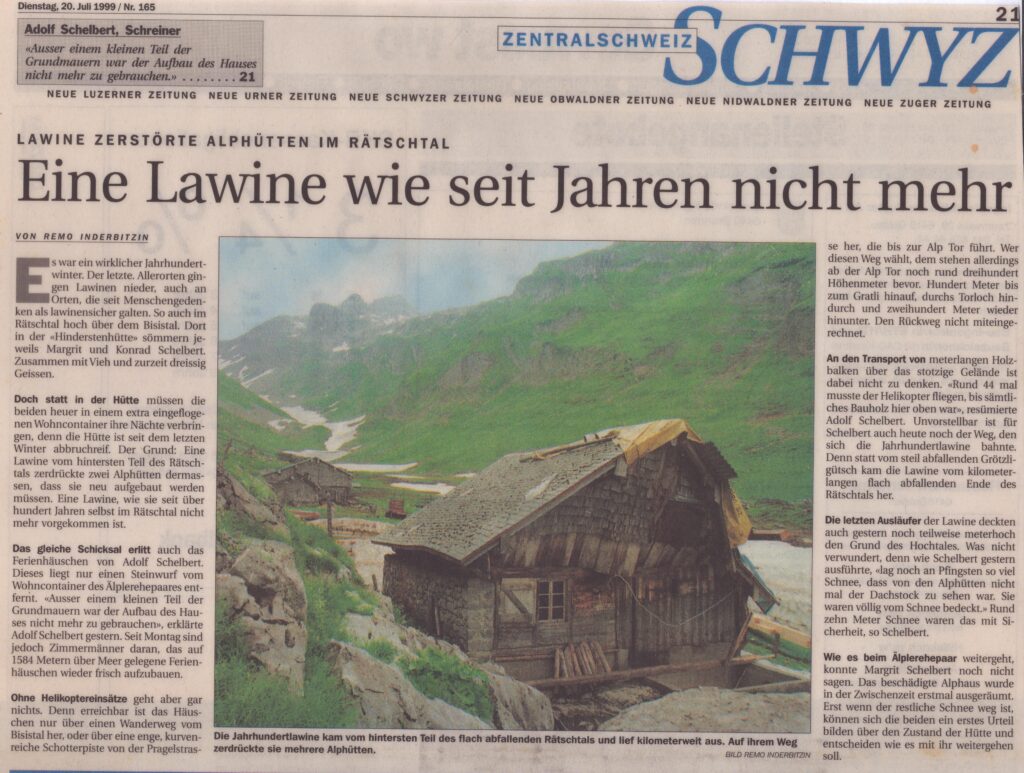 Alphütten Rätschtal zerstört
Remo Inderbitzin, Schwyzer Zeitung, 1999, Ze29