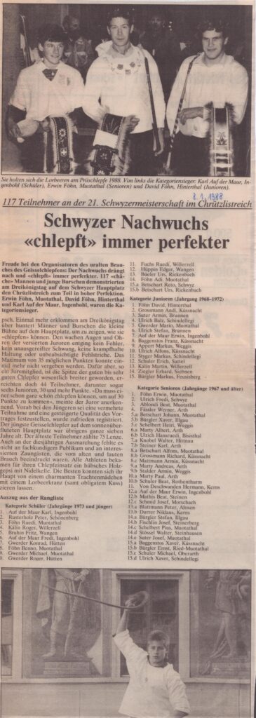 Geisslechlepfe Schwyz
Peter Scheidegger, Bote der Urschweiz, 1988, Ze47
