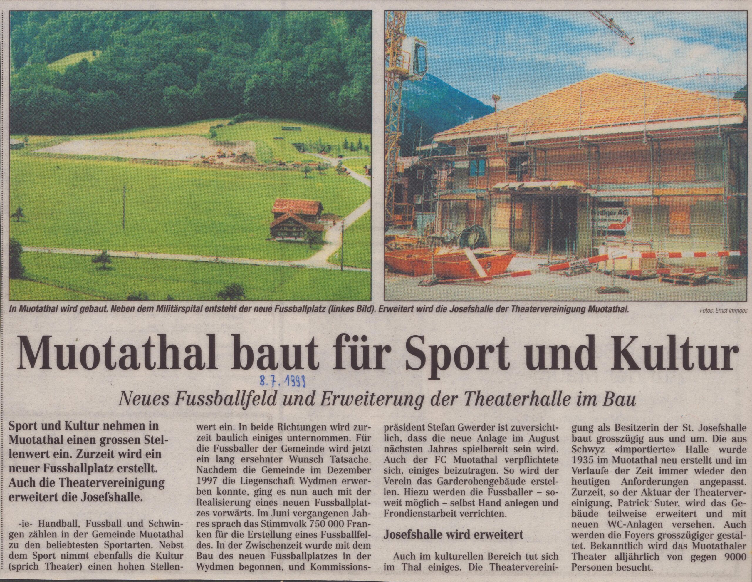 Fussballfeld / Theaterhalle
Ernst Immoos, Bote der Urschweiz, 1999, Ze103