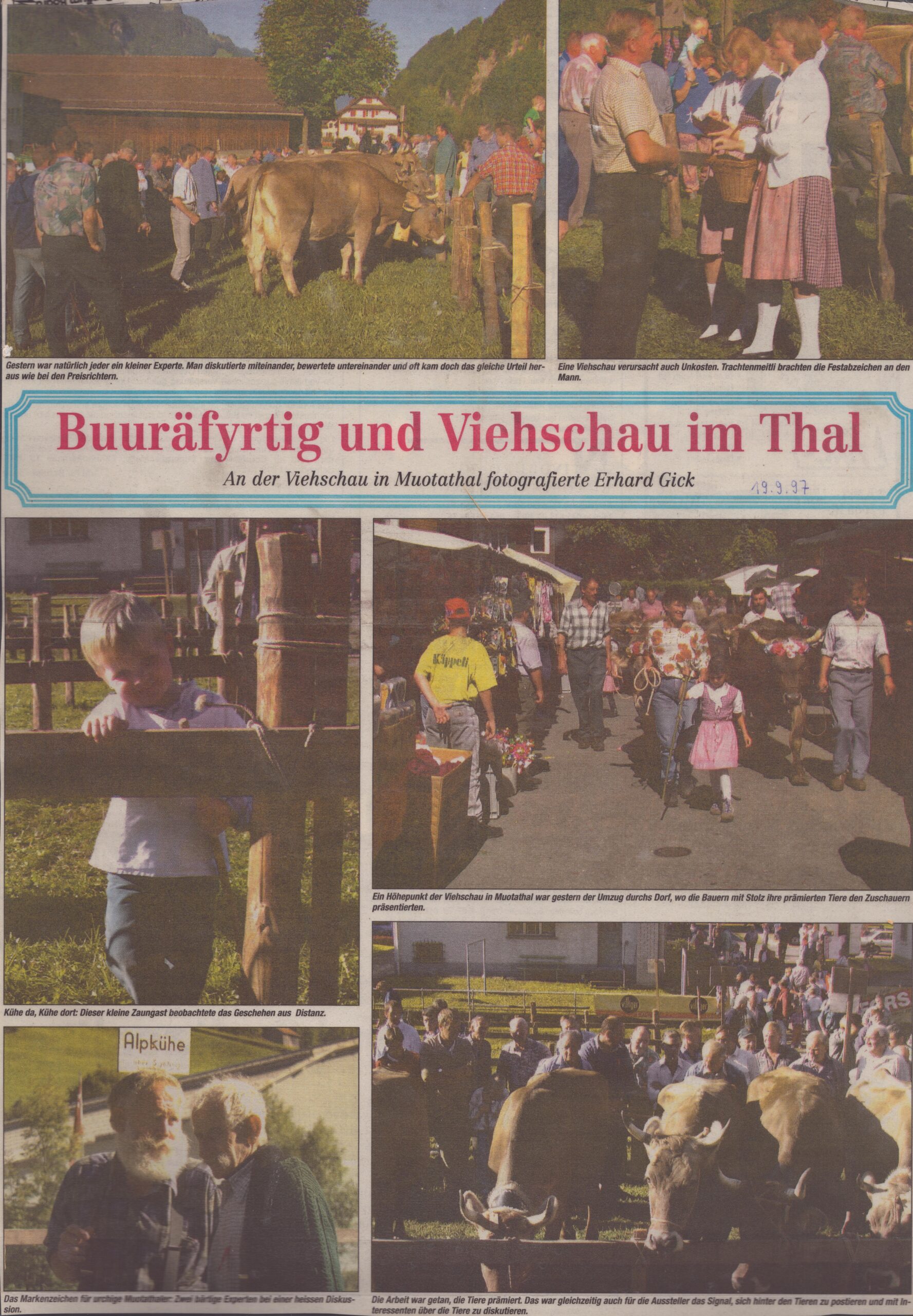 Viehmarkt Muotathal 1997
Erhard Gick, Bote der Urschweiz, 1991, Ze117