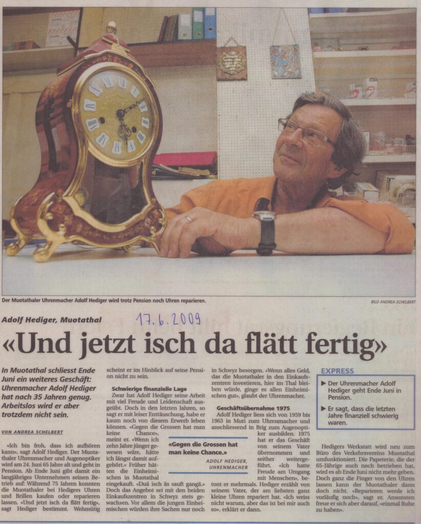 Adolf Hediger Ruhestand
Andrea Schelbert, Schwyzer Zeitung, 2009, Ze61