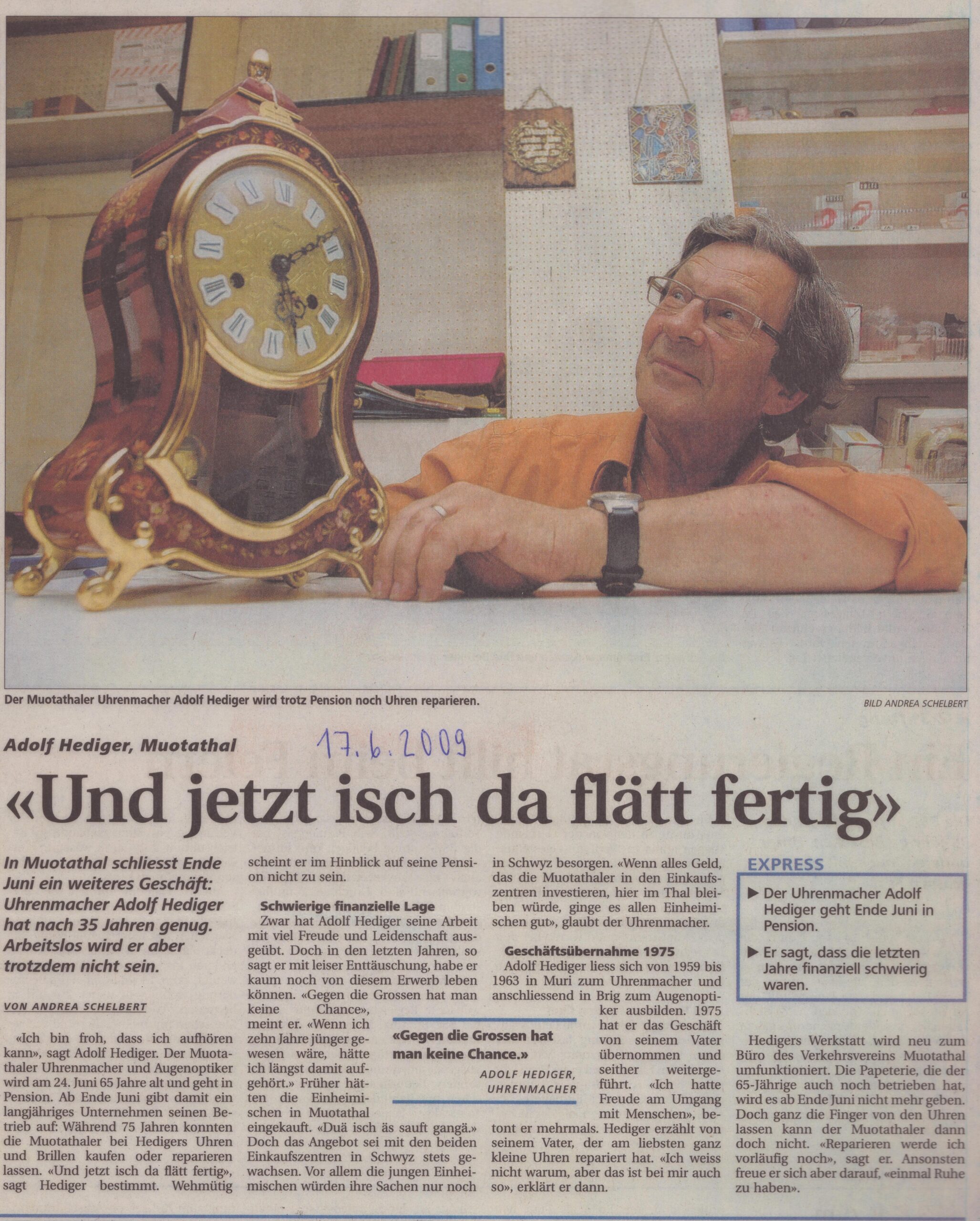 Adolf Hediger Ruhestand
Andrea Schelbert, Schwyzer Zeitung, 2009, Ze61