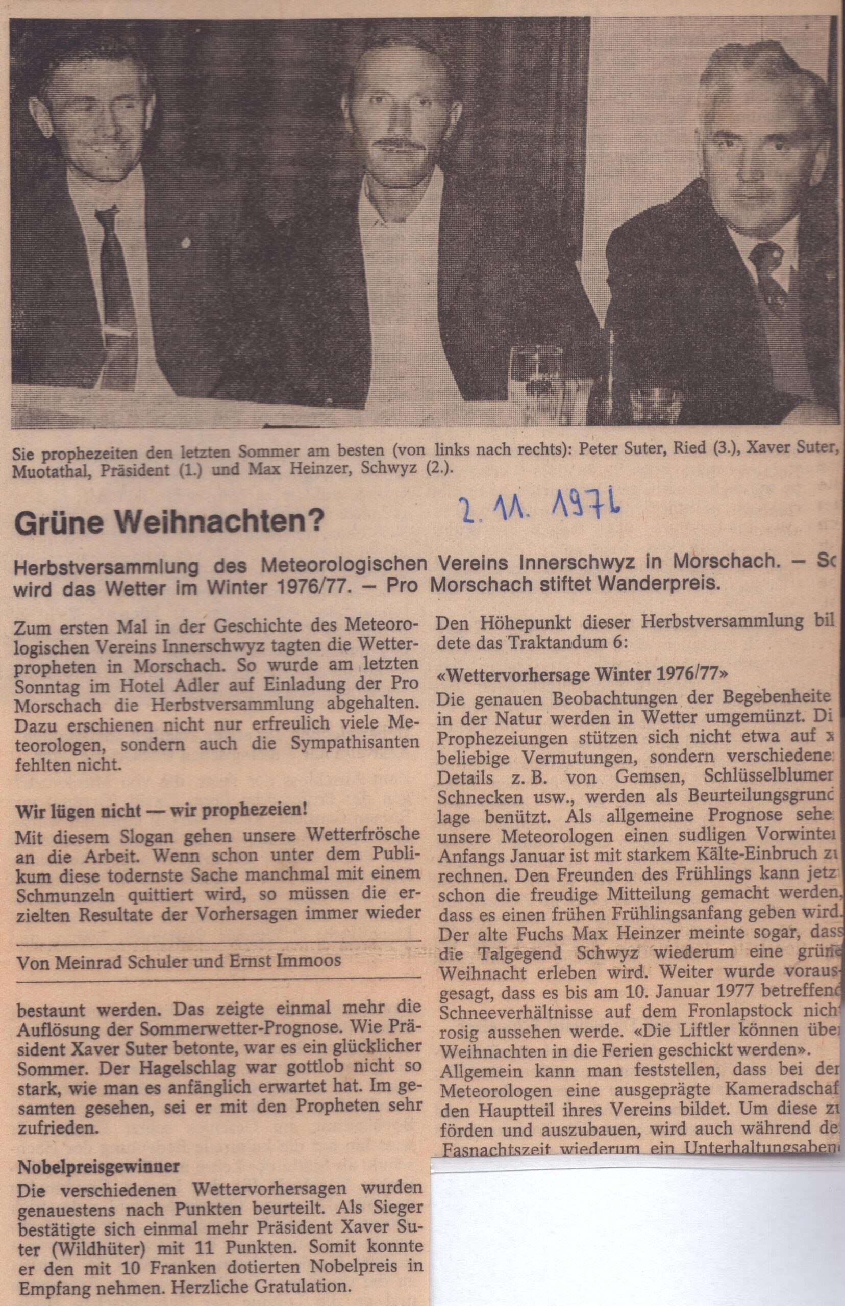 Wir lügen nicht - wir prophezeien
Meinrad Schuler / Ernst Immoos, Bote der Urschweiz, 1976, Ze66