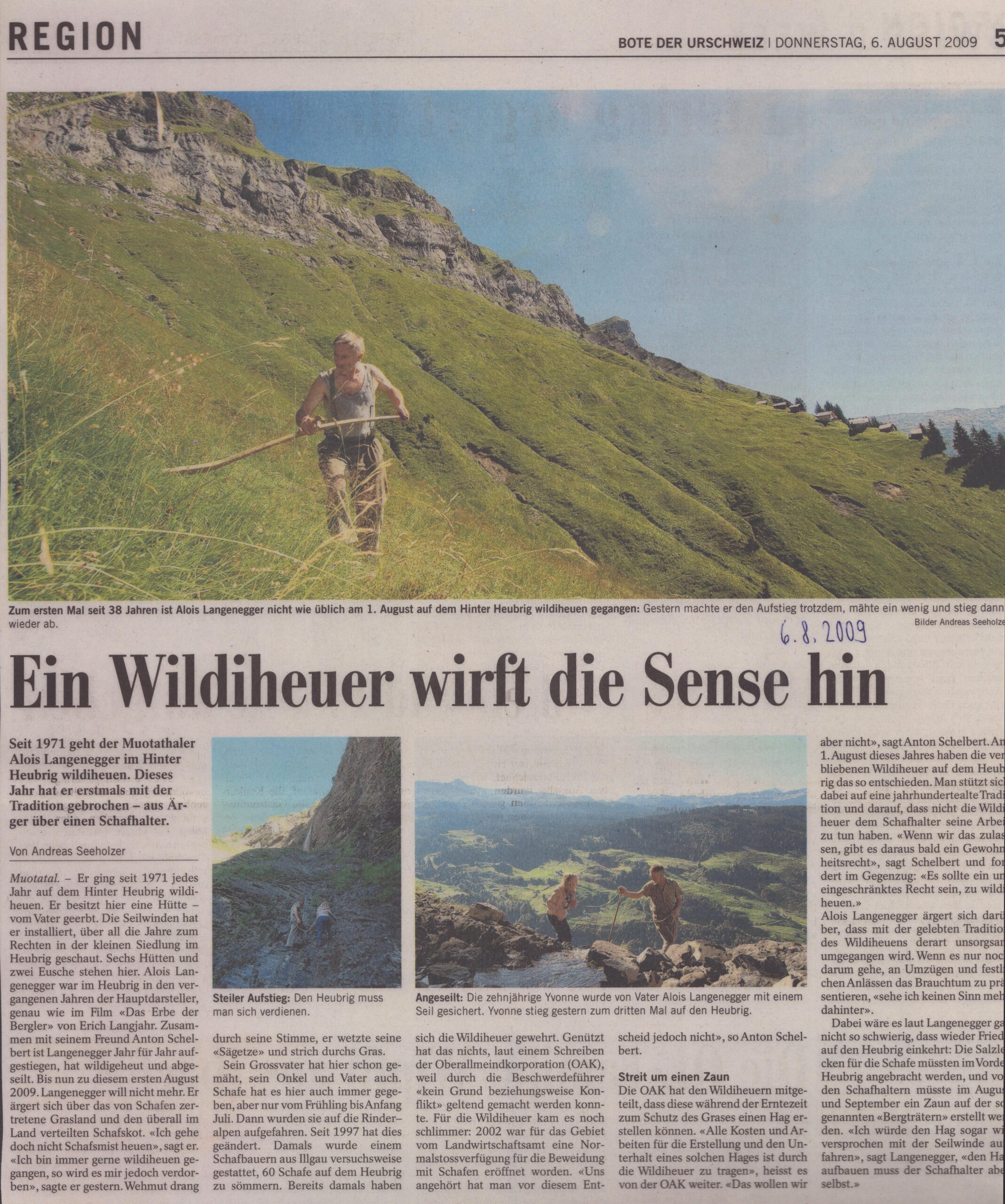 Alois Langenegger 2009
Andreas Seeholzer, Bote der Urschweiz, 2009, Ze97