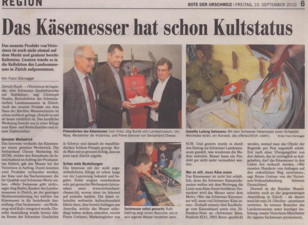 Landesmuseum
Franz Steinegger, Bote der Urschweiz, 2010, ZeVic14