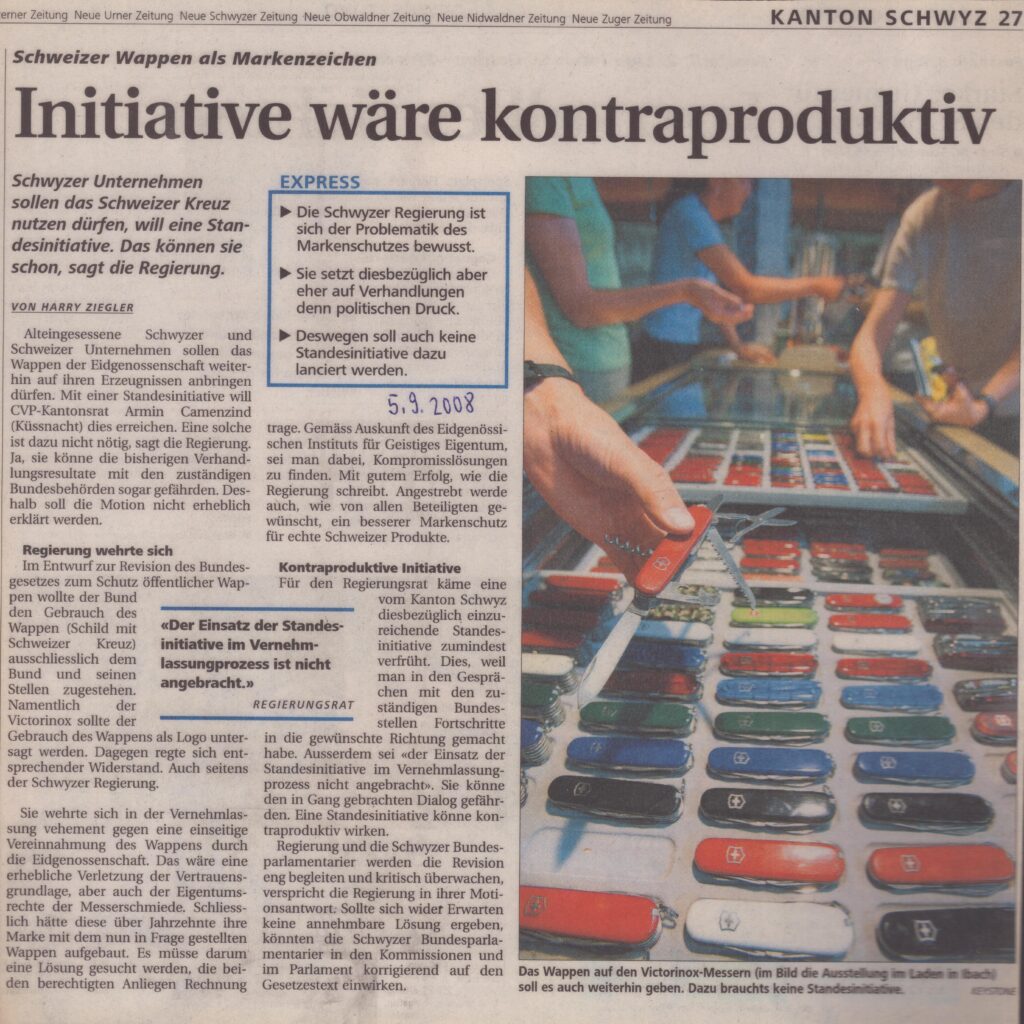 Schweizer Wappen als Markenzeichen
Harry Ziegler, Schwyzer Zeitung, 2008, ZeVic41