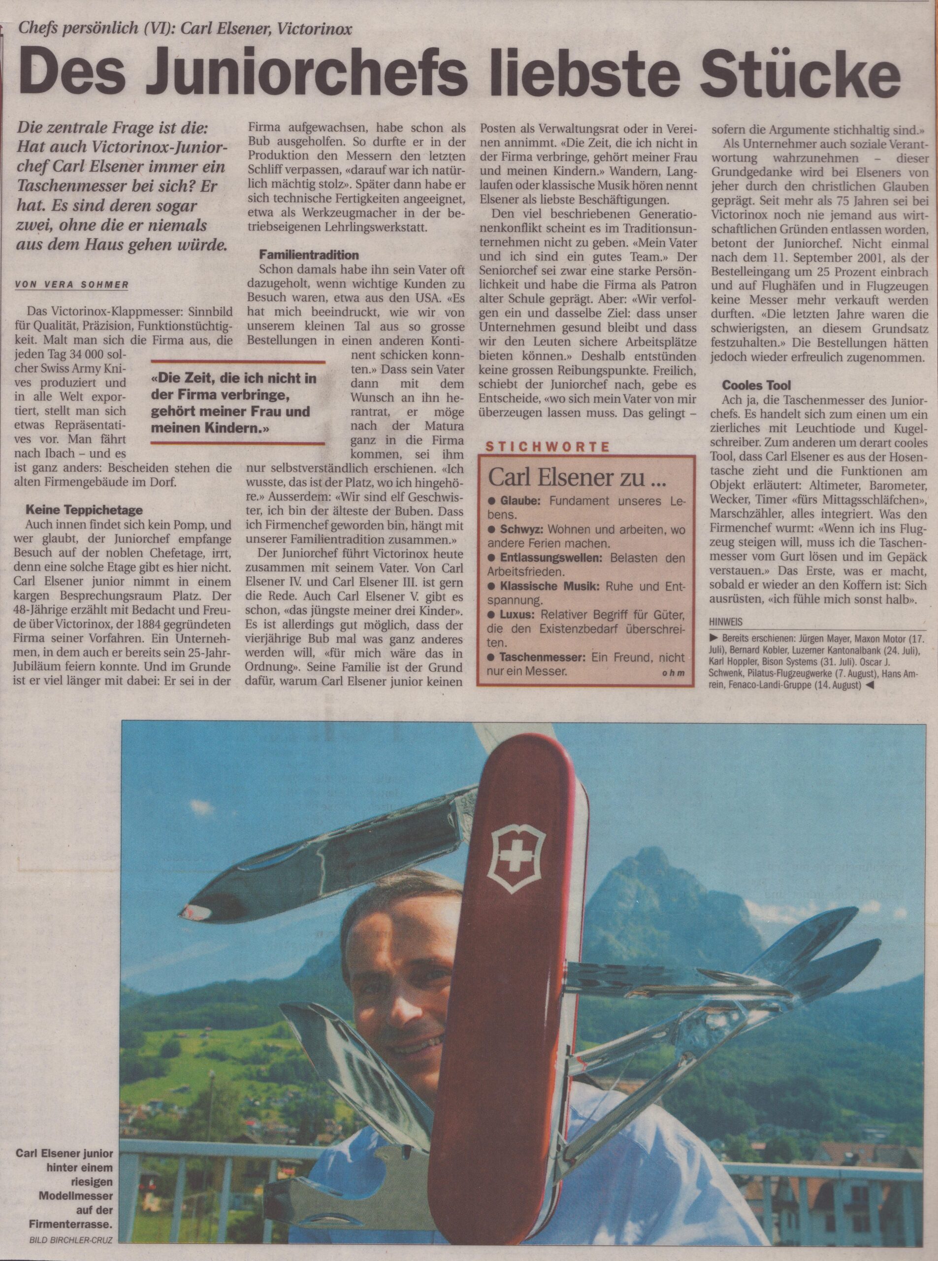 Interview Carl Elsener, Victorinox
Vera Sohmer, Schwyzer Zeitung, 2004, ZeVic42