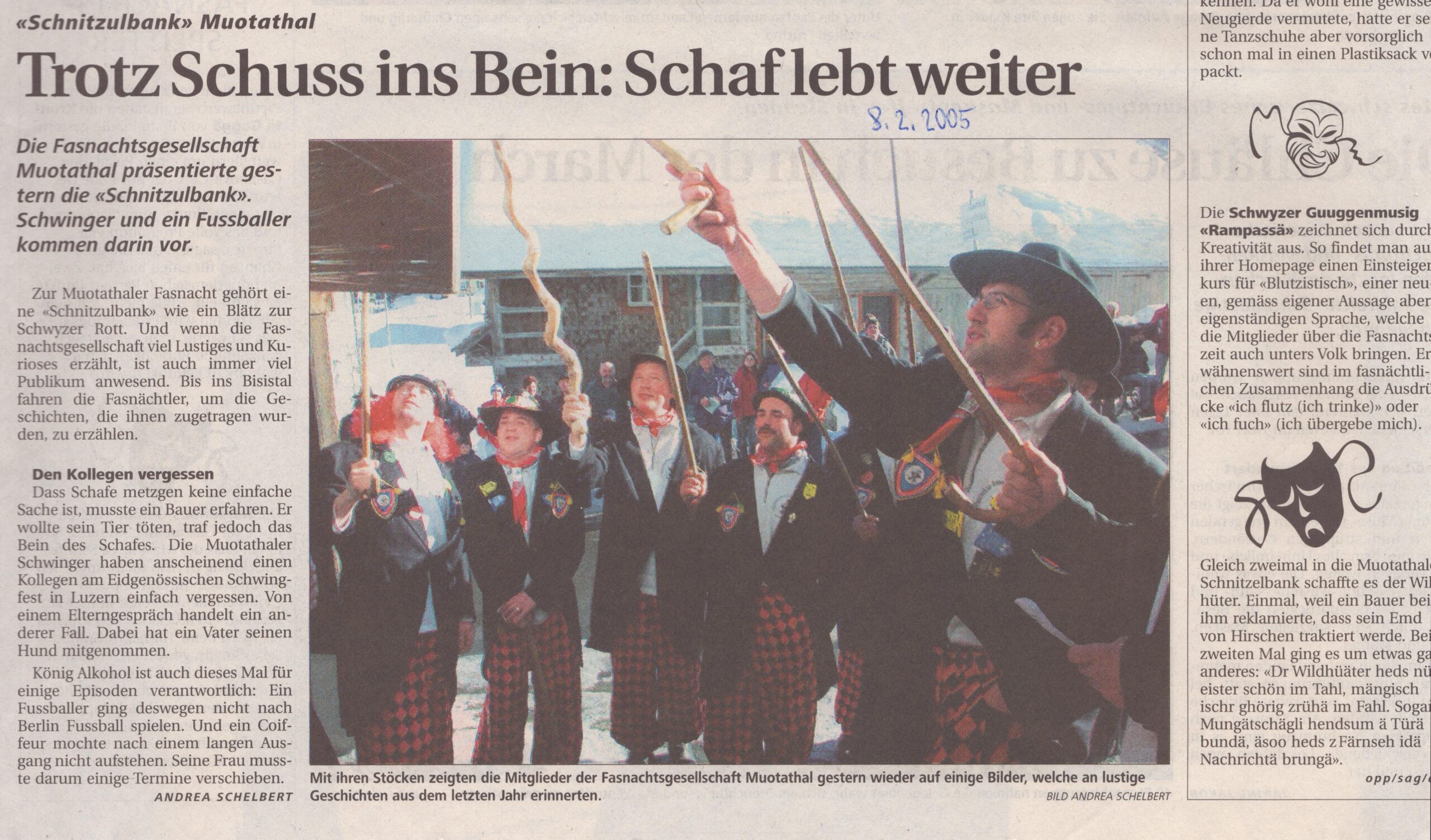 Schnitzelbank
Andrea Schelbert, Schwyzer Zeitung, 2005, Ze137
