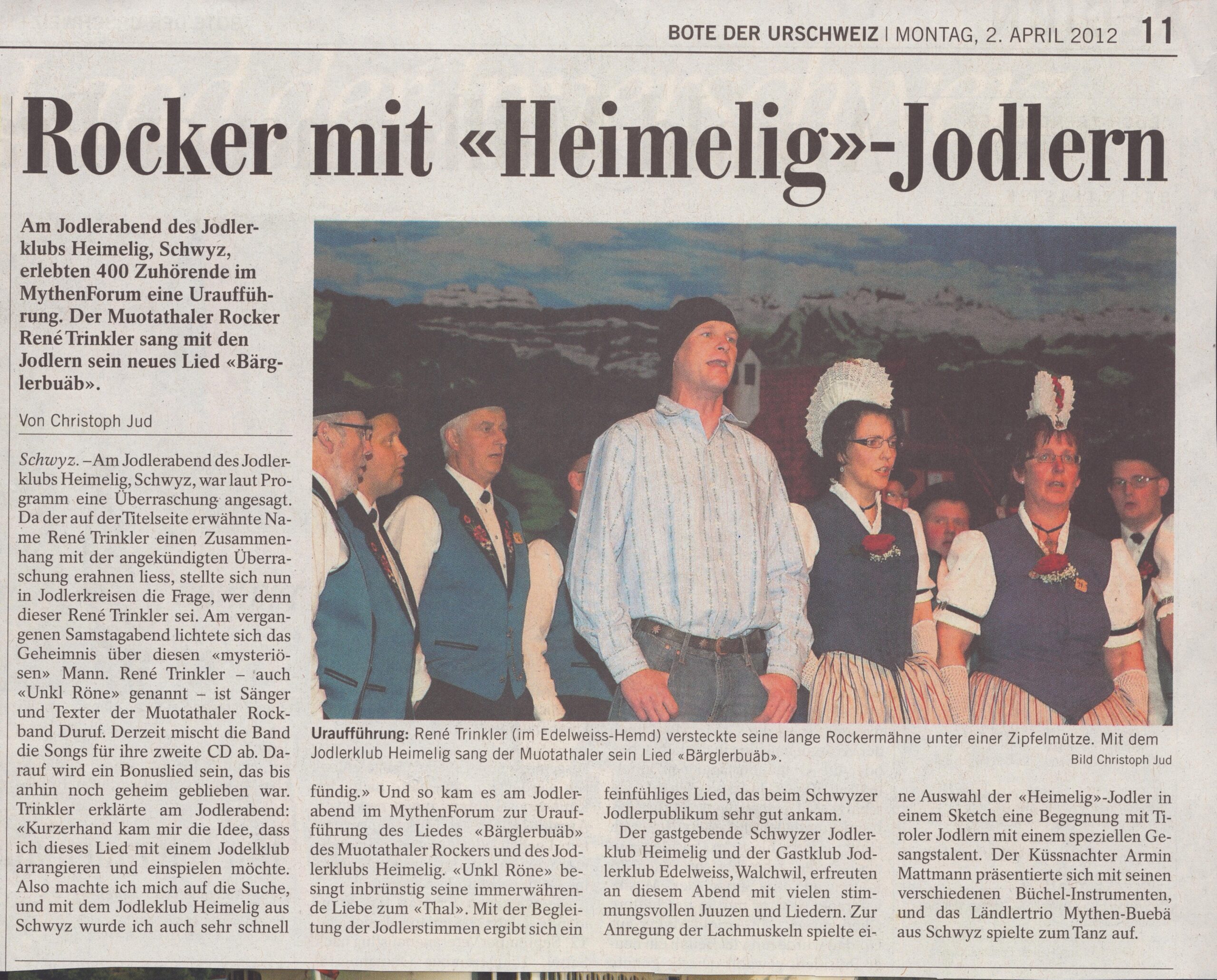 Rene Trinkler
Christoph Jud, Bote der Urschweiz, 2012, Ze141