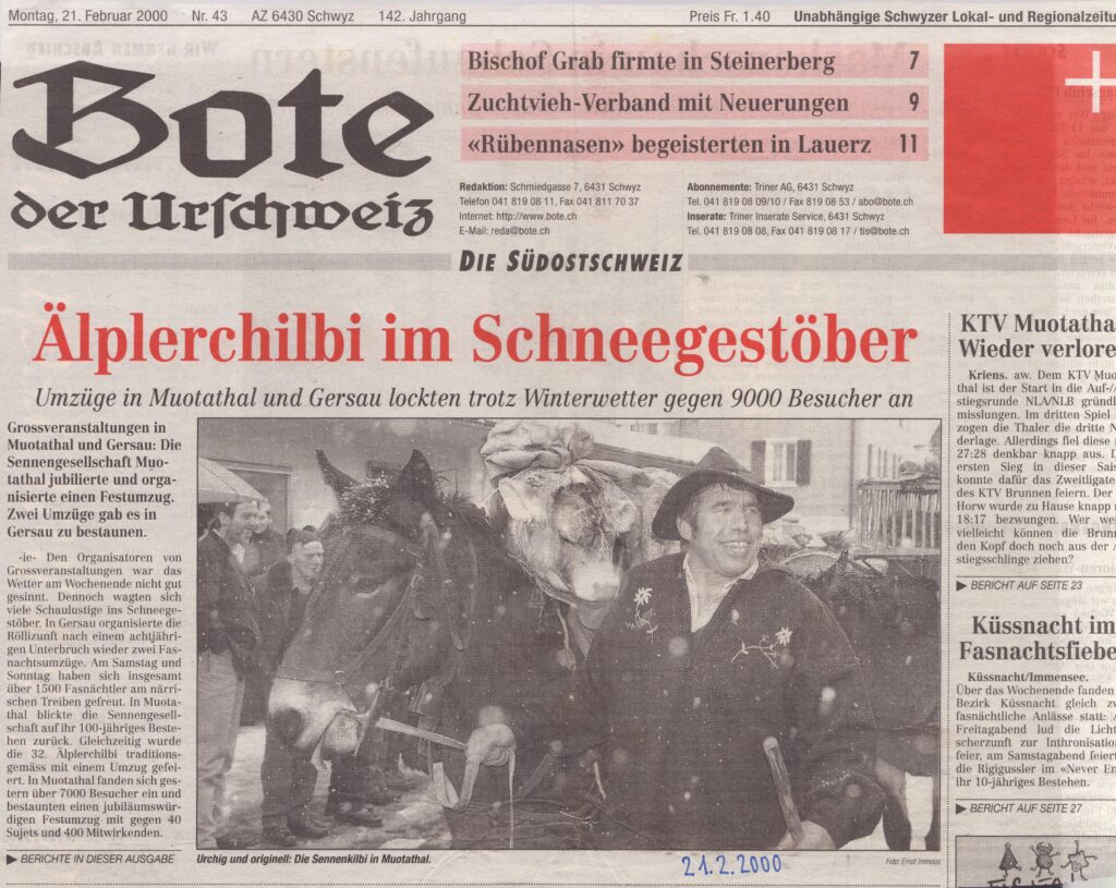 Sennenkilbi Muotathal
Ernst Immoos, Bote der Urschweiz, 2000, Ze147