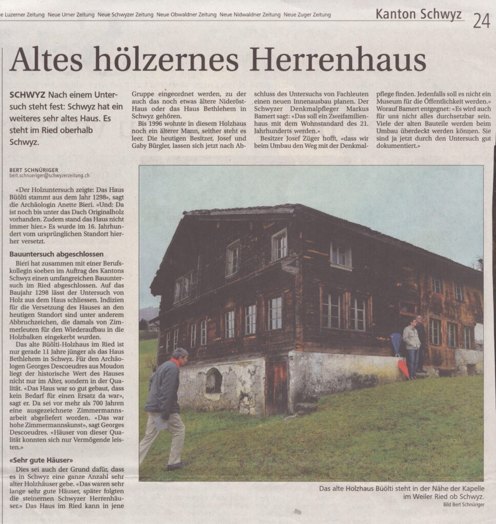 altes Haus in Ried Schwyz
Bert Schnüriger, Schwyzer Zeitung, 2011, Ze151