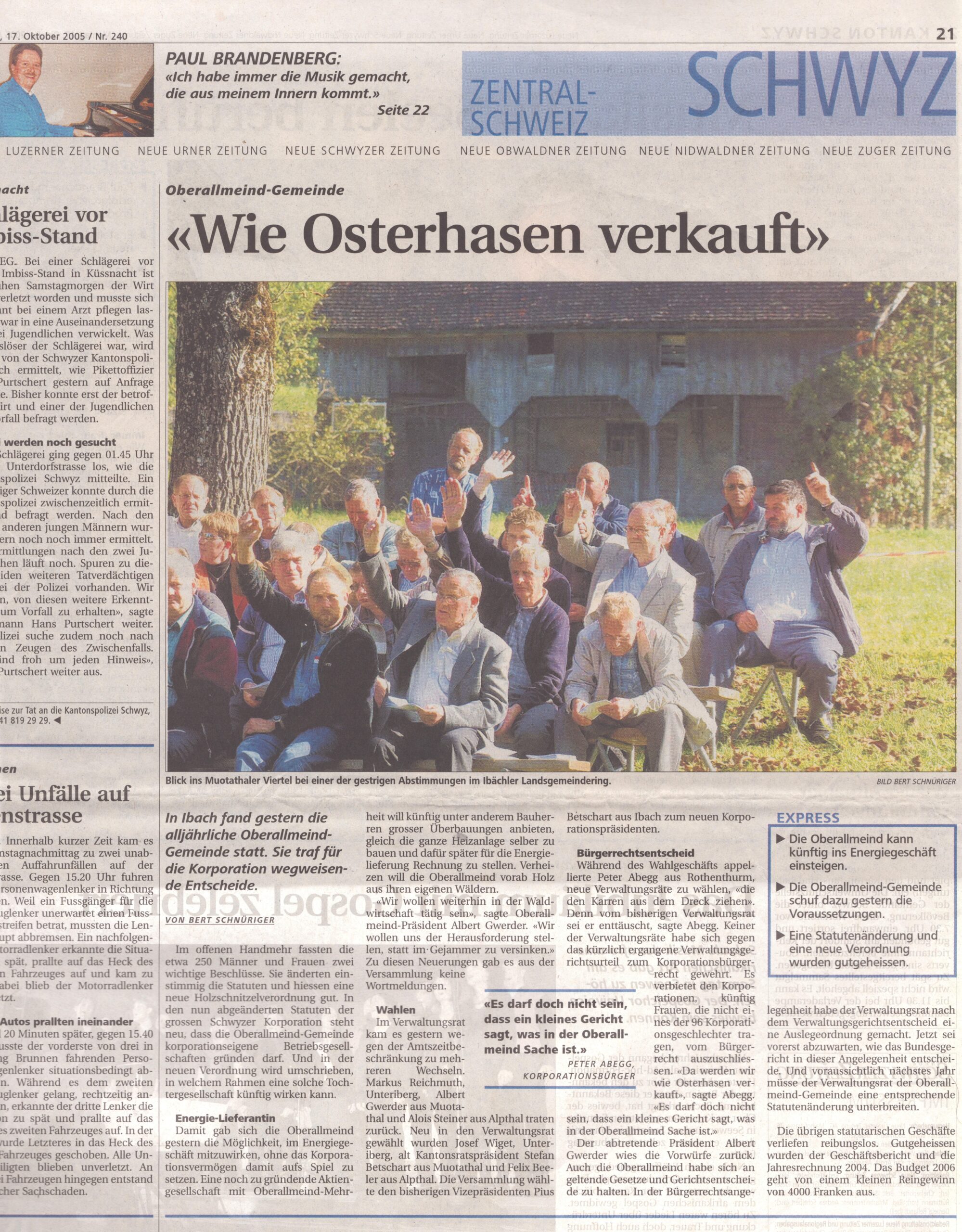 Oberallmeind
Bert Schnüriger, Schwyzer Zeitung, 2005, Ze160