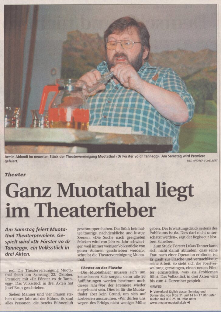 Dr Förster vo dr Tannegg
Andrea Schelbert, Schwyzer Zeitung, 2005, Ze167