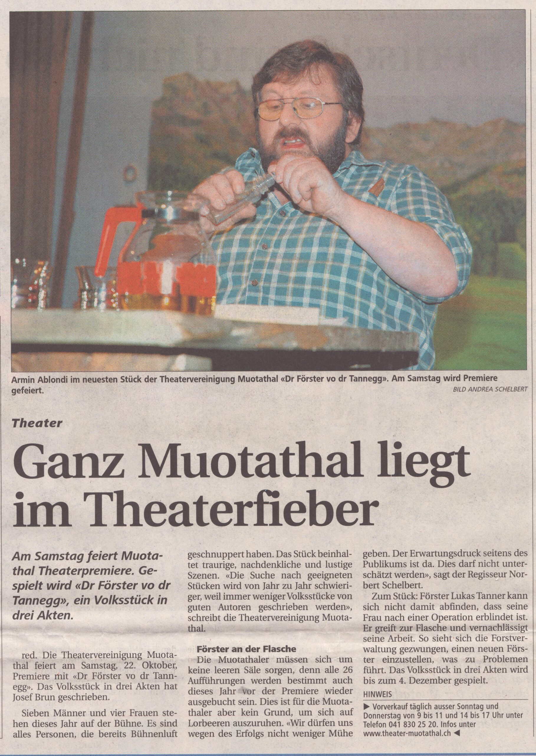 Dr Förster vo dr Tannegg
Andrea Schelbert, Schwyzer Zeitung, 2005, Ze167