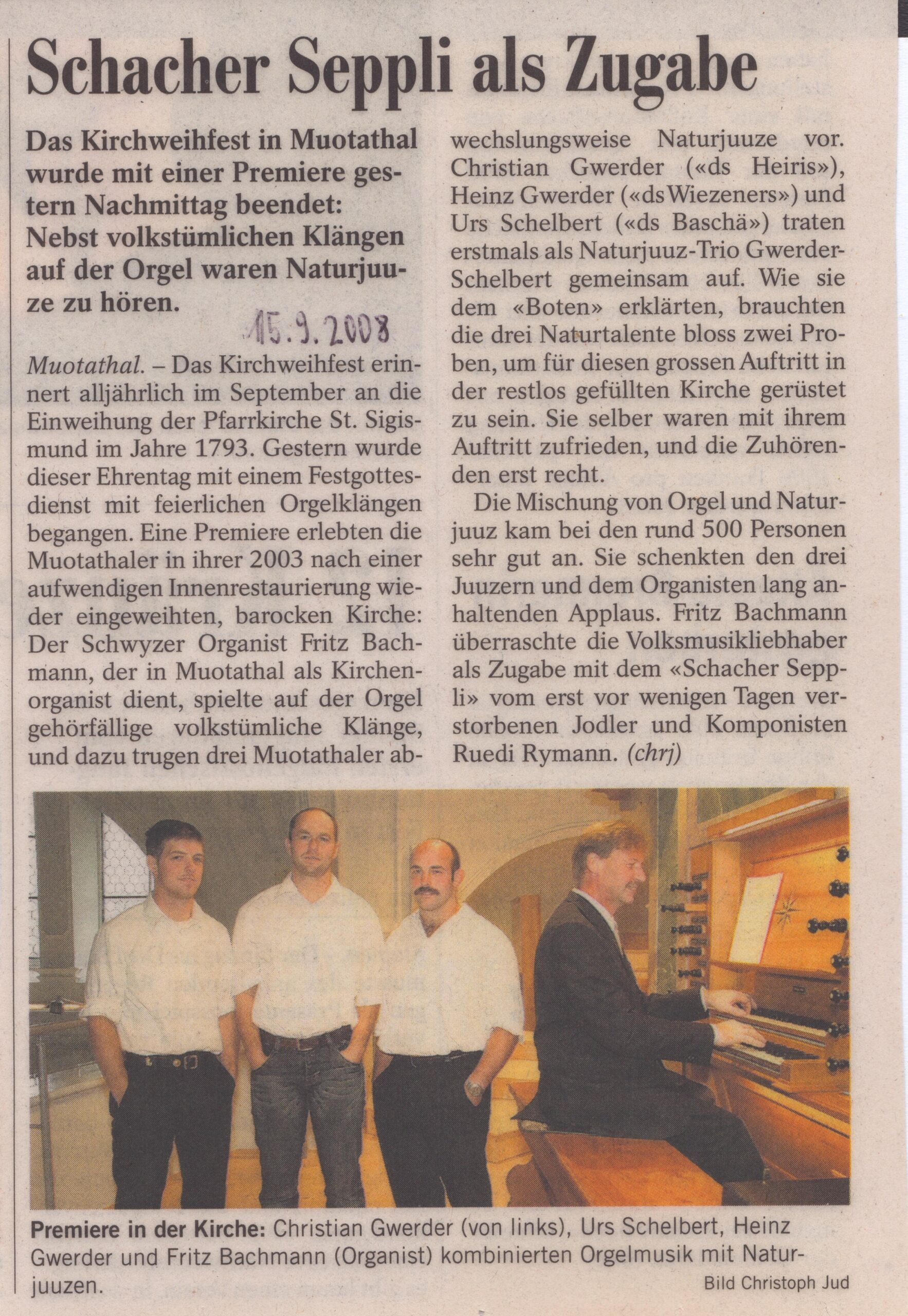 Kirchweihfest Muotathal
Christoph Jud, Bote der Urschweiz, 2008, Ze173