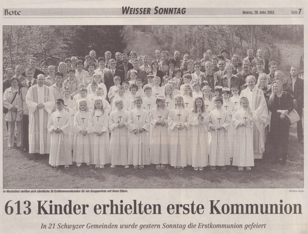 Weisser Sonntag Muotathal
Bruno Facchin, Bote der Urschweiz, 2003, Ze187