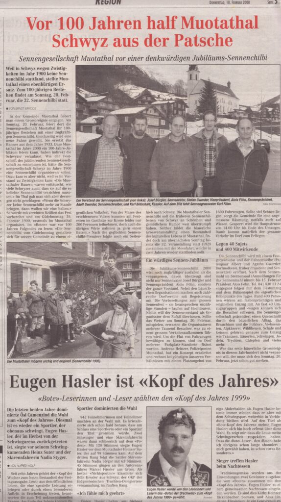 Sennengesellschaft Muotathal
Ernst Immoos, Bote der Urschweiz, 2000, Ze196