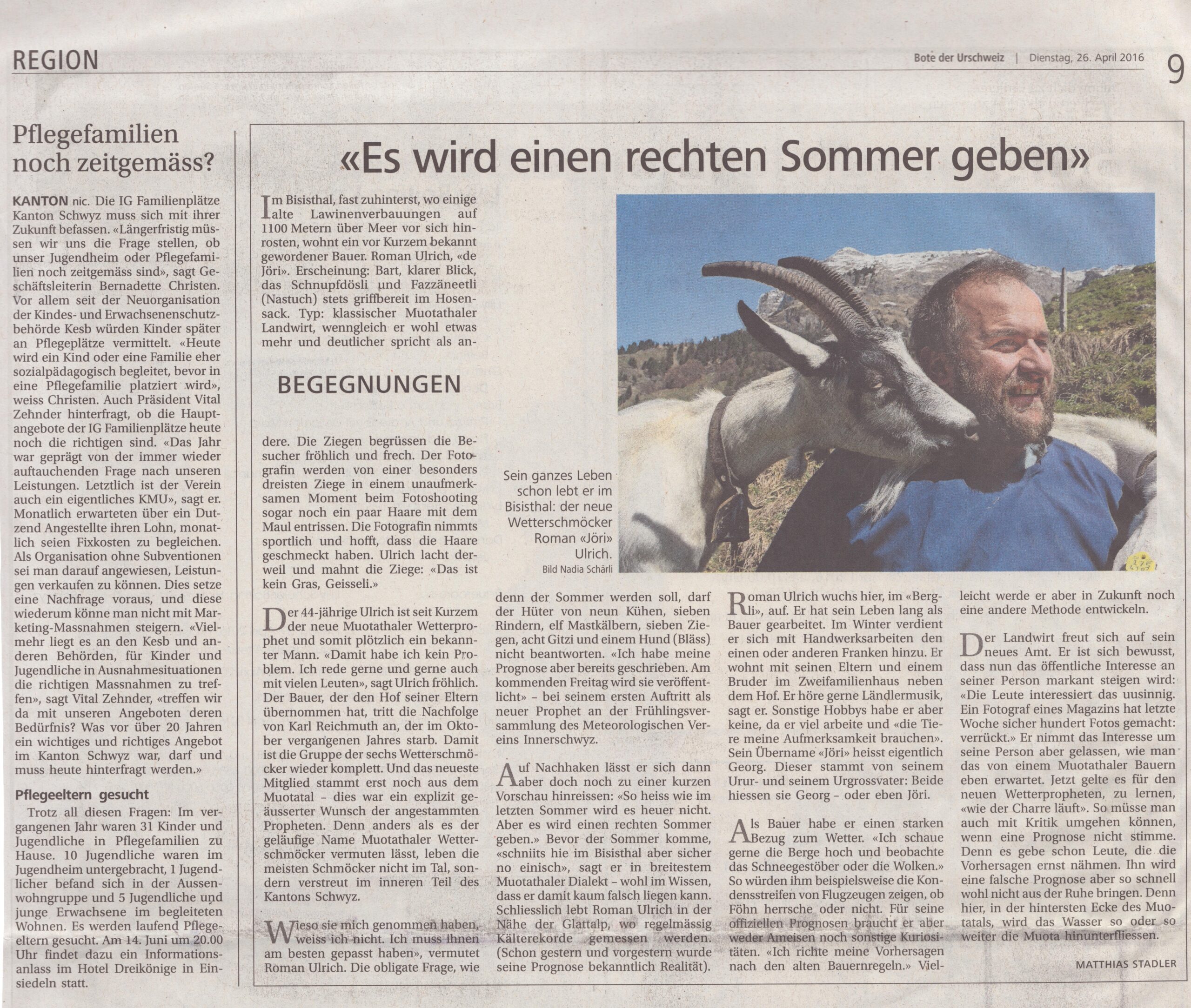 Roman Ulrich
Matthias Stadler, Bote der Urschweiz, 2016, Ze213