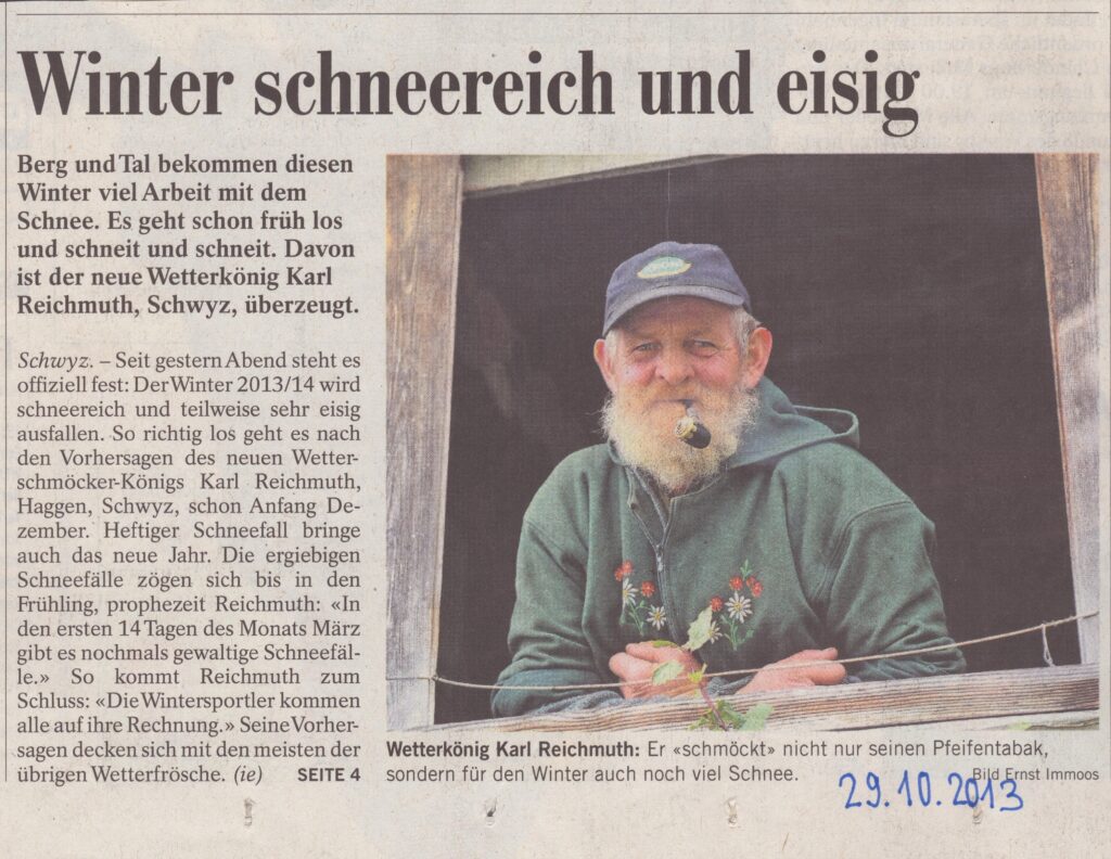 Karl Reichmuth, Wetterkönig
Ernst Immoos, Bote der Urschweiz, 2013, Ze218
