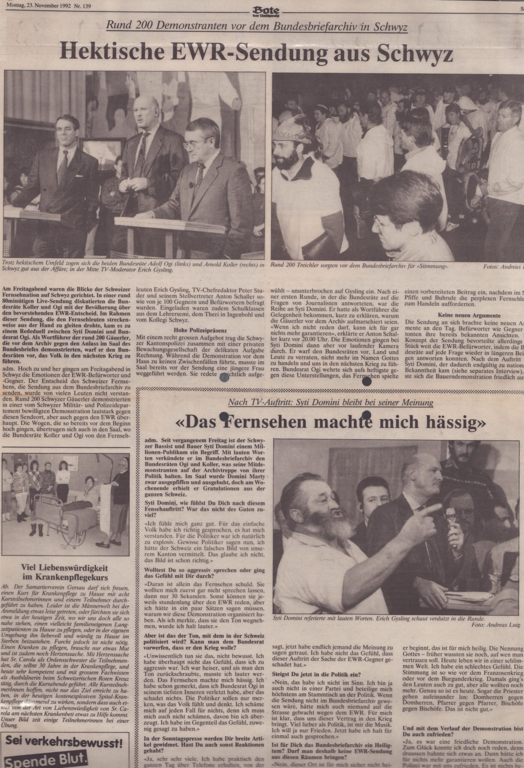 Syti Dominis Auftritt
Andreas Luig, Bote der Urschweiz, 1992, Ze250