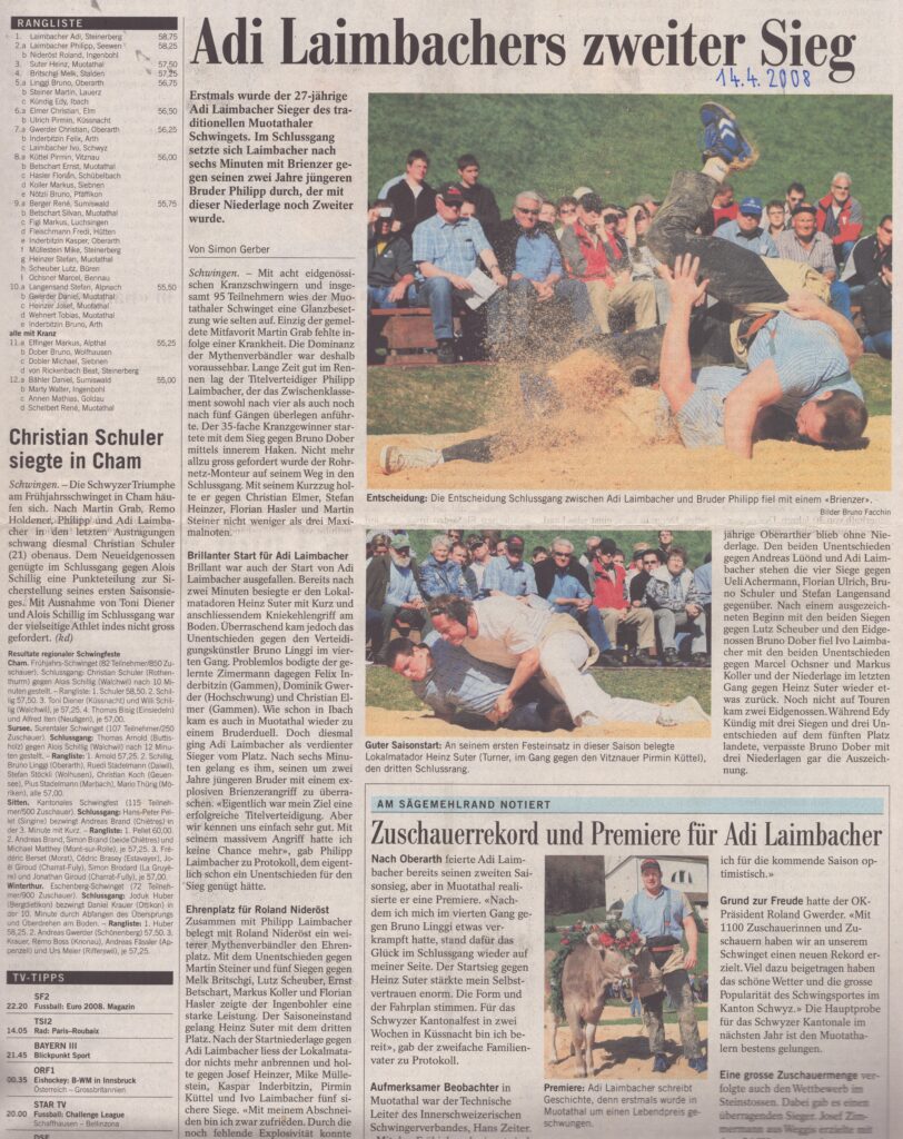 Muotathaler Schwinget
Simon Gerber, Bote der Urschweiz, 2008, Ze255