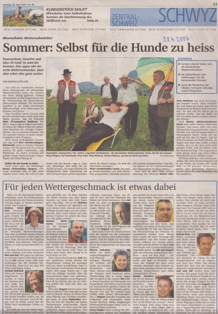 heisser Sommer prophezeit
Andreas Oppliger, Schwyzer Zeitung, 2007, Ze266