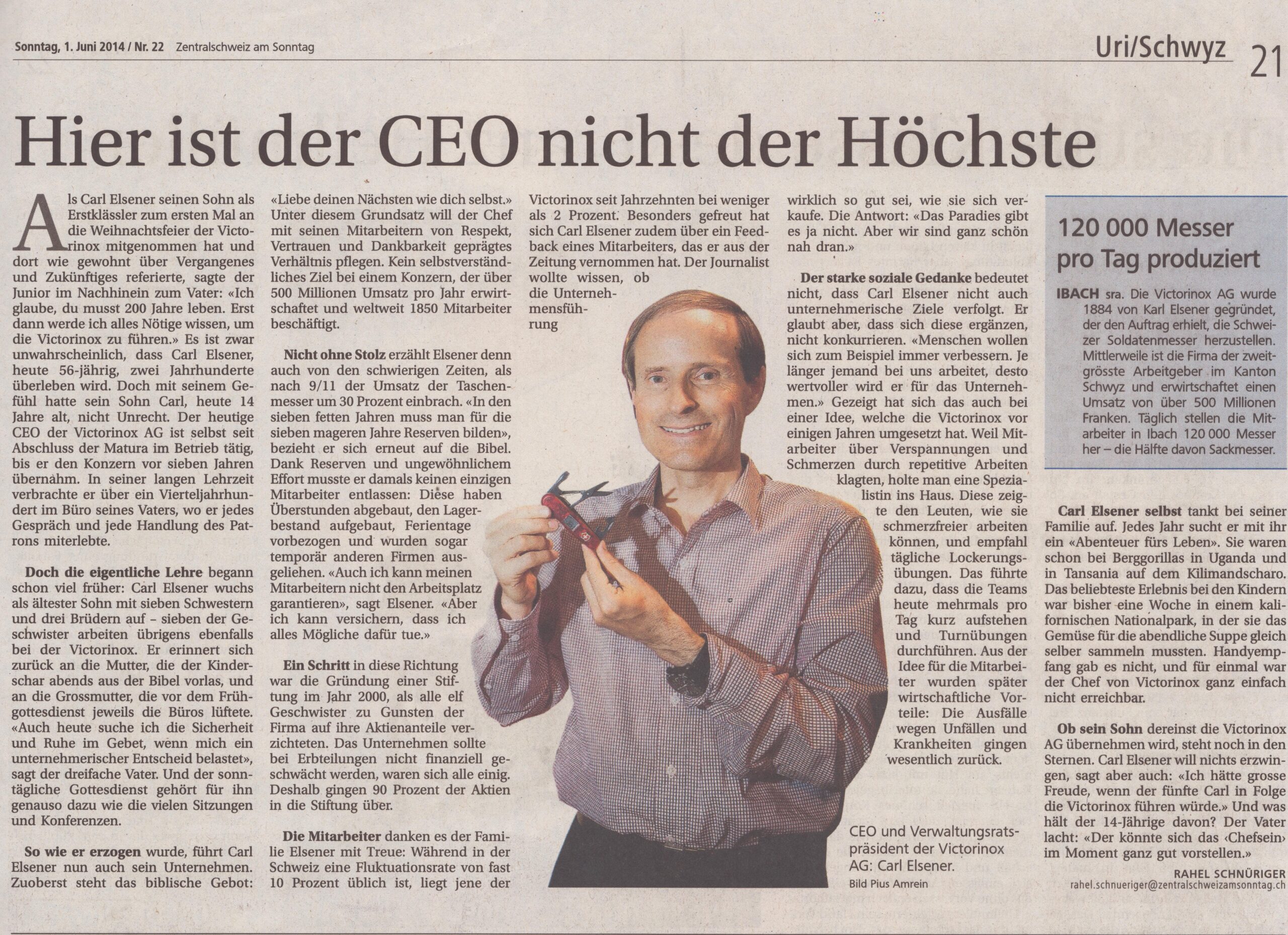 CEO Carl Elsener
Rahel Schnüriger, Schwyzer Zeitung, 2014, ZeVic64
