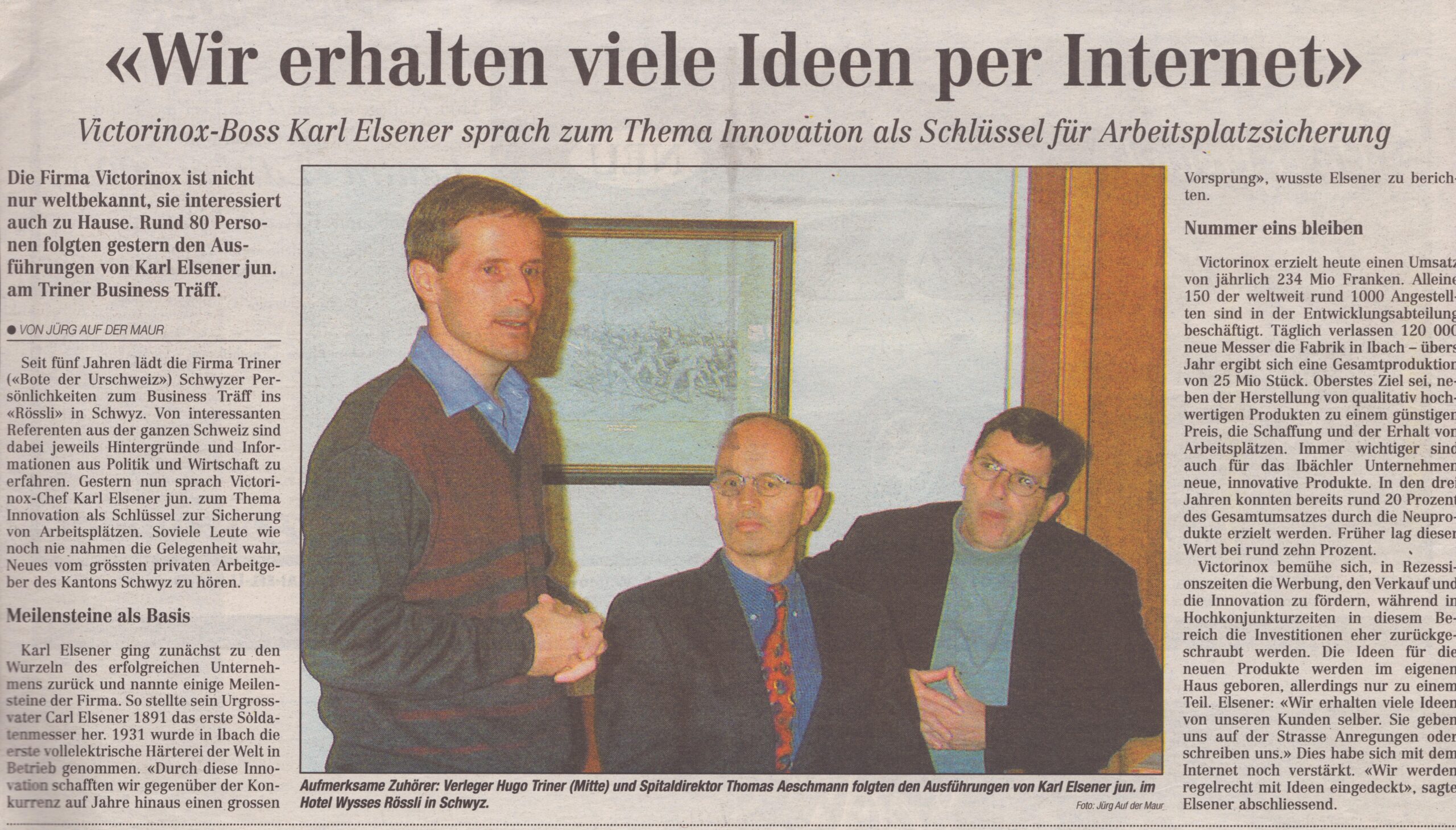 Arbeitsplatzsicherung
Jürg Auf der Maur, Bote der Urschweiz, ZeVic75