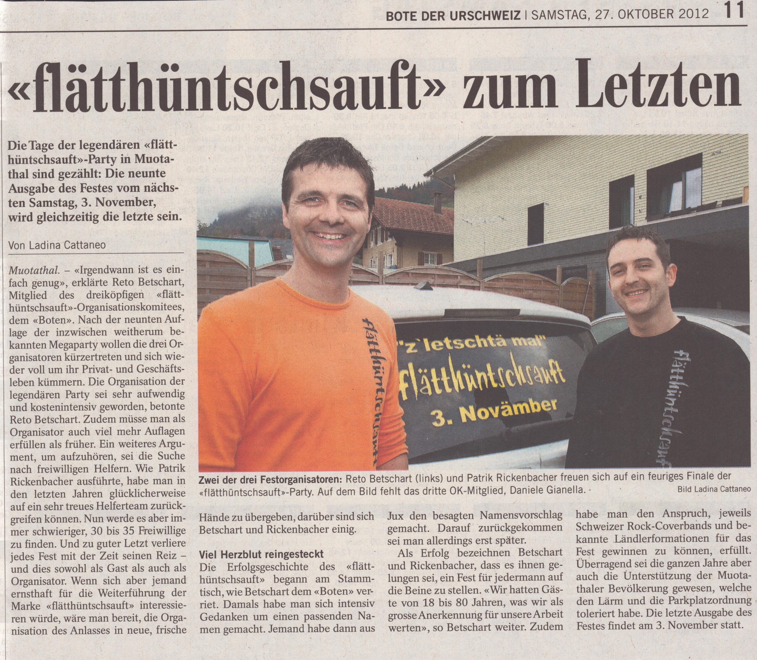 Schlussfest
Ladina Cattaneo, Bote der Urschweiz, 2012, Ze280