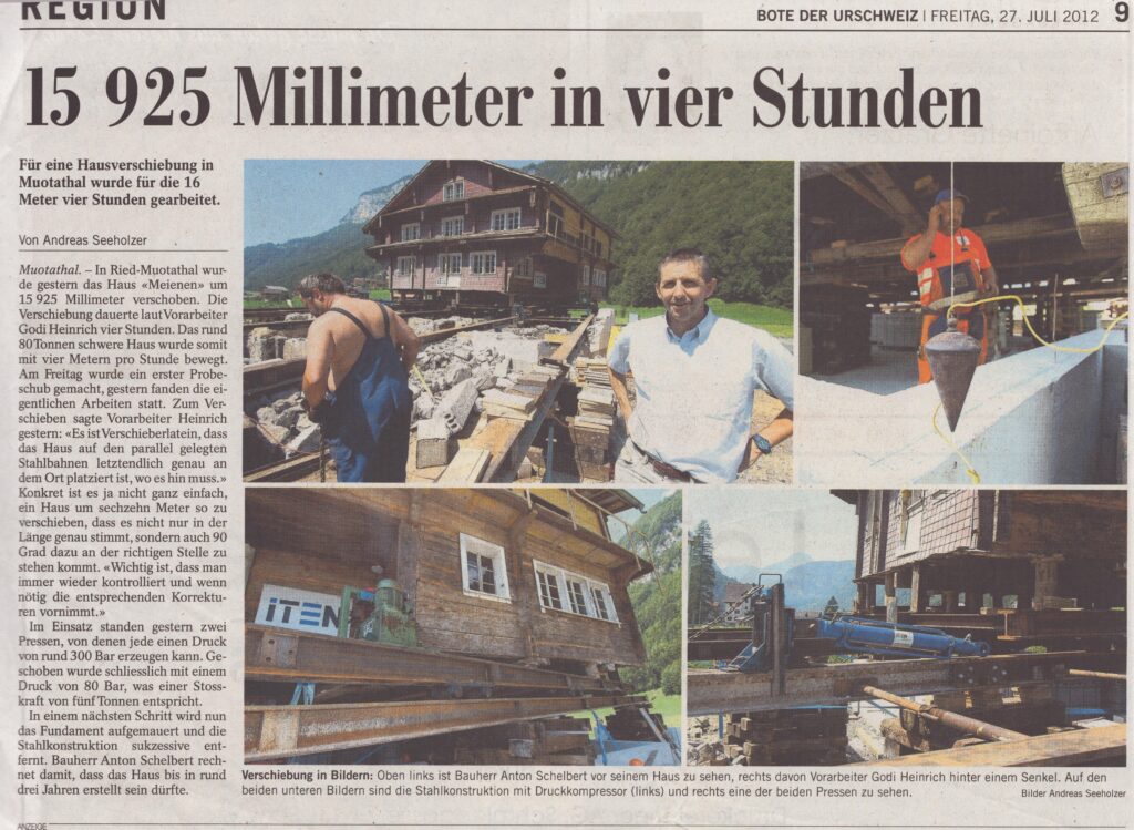 Hausverschiebung Ried
Andreas Seeholzer, Bote der Urschweiz, 2012, Ze281