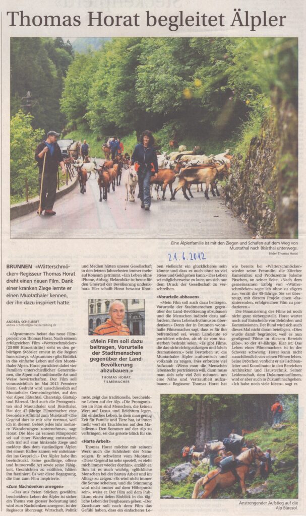 Thomas Horat Film
Andrea Schelbert, Schwyzer Zeitung, 2012, Ze312