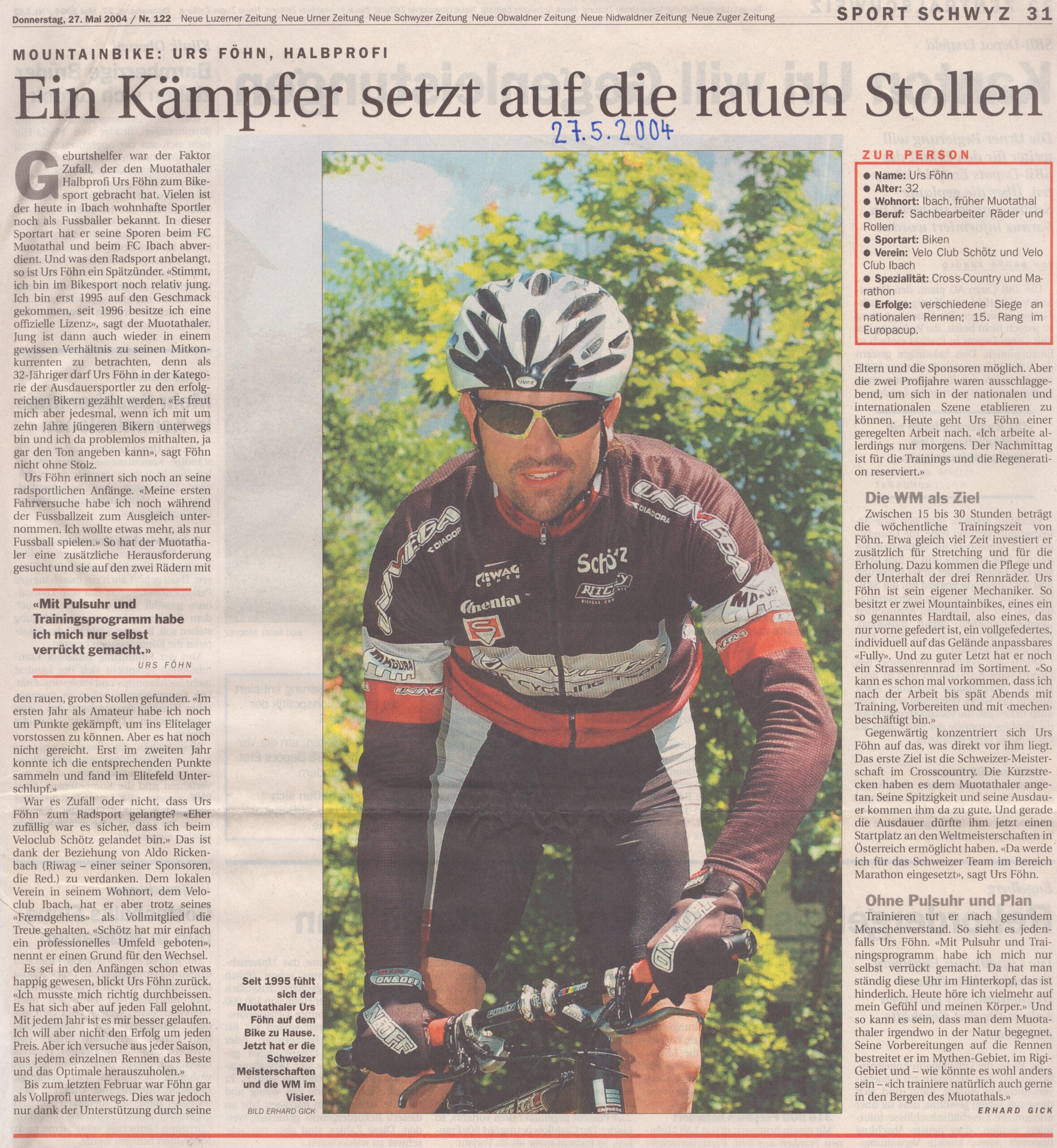 Mountainbike
Erhard Gick, Schwyzer Zeitung, 2004, Ze329