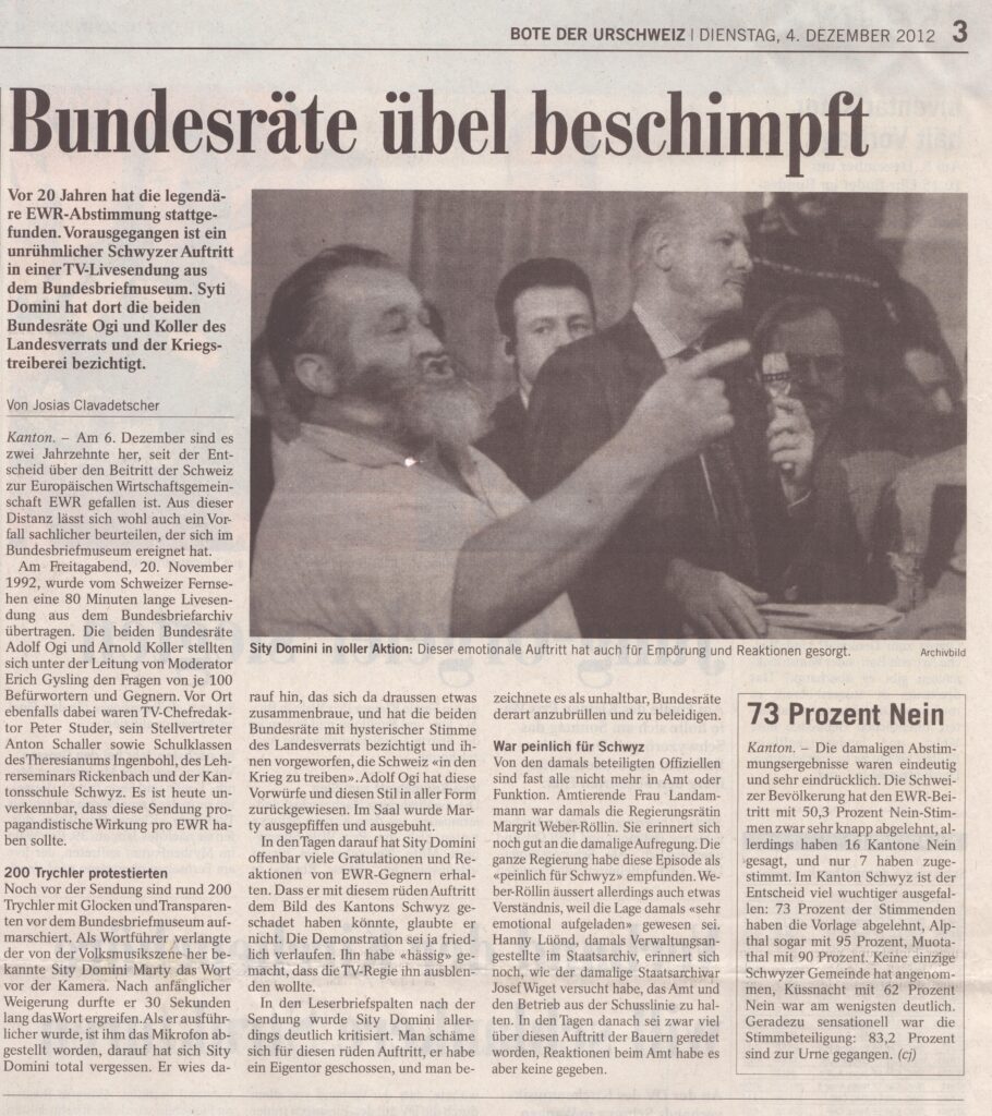 EWR Sity Domini
Josias Clavadetscher, Bote der Urschweiz, 2012, Ze330