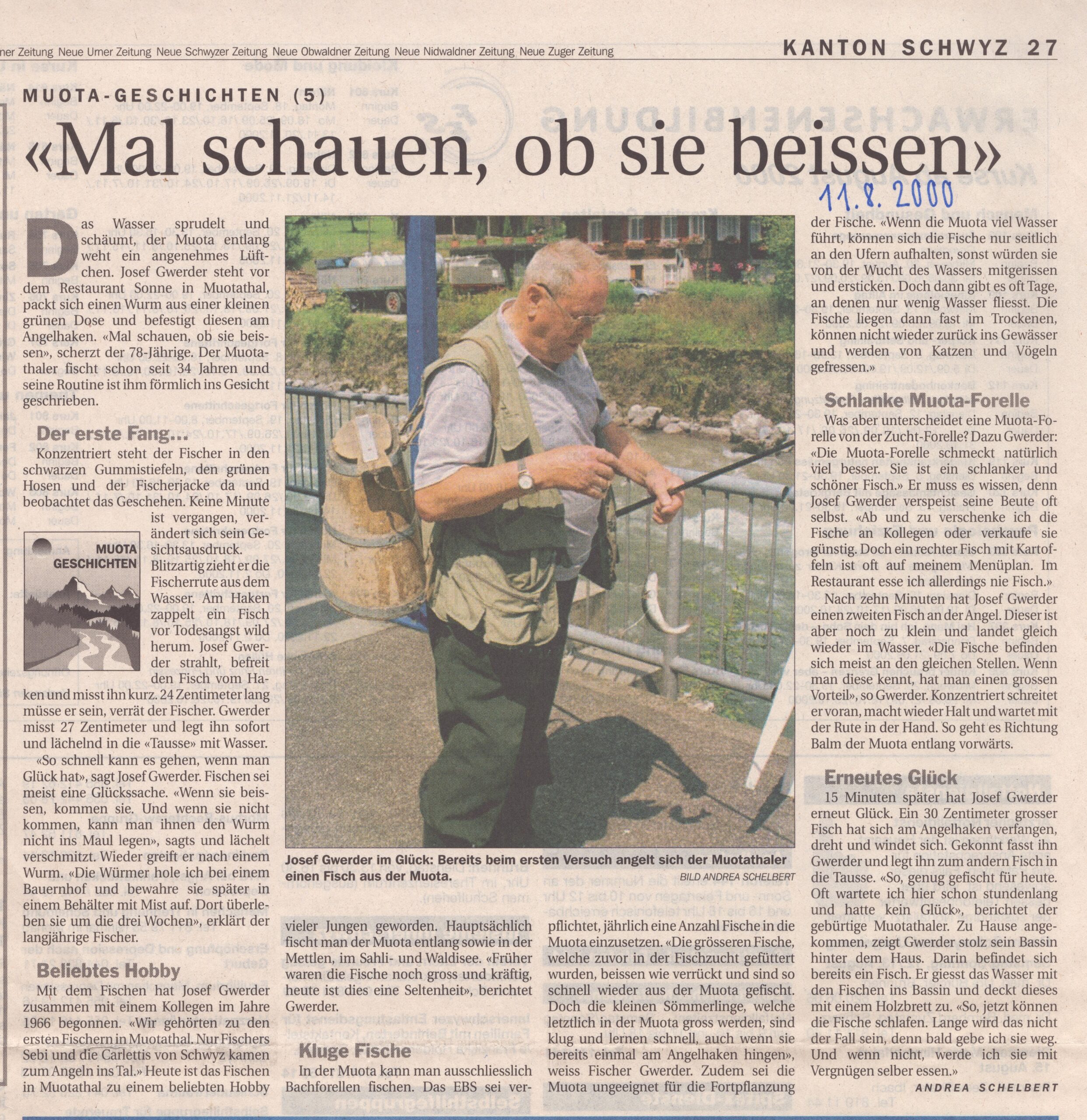 Fischen in der Muota
Andrea Schelbert, Schwyzer Zeitung, 2000, Ze359