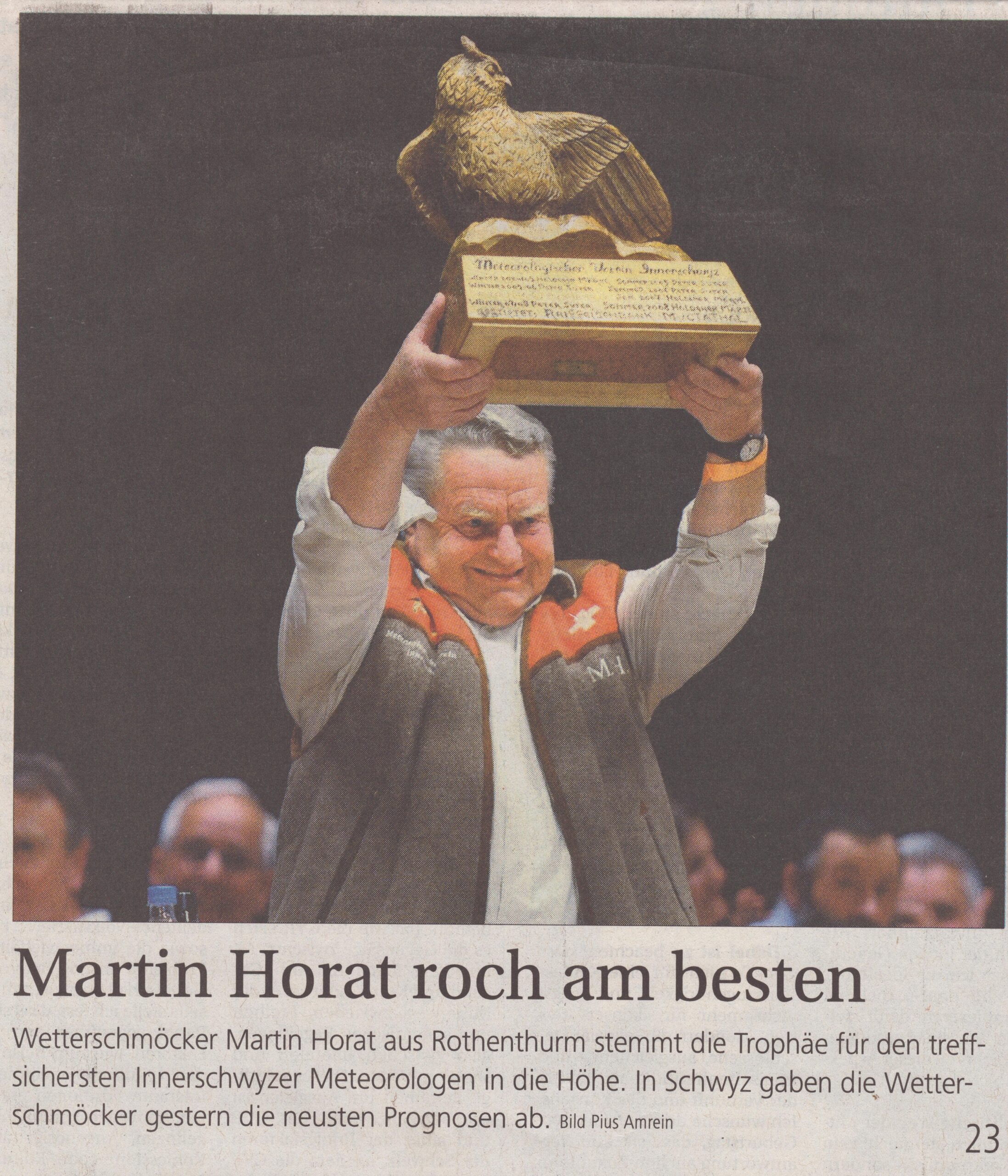 Martin Horat
Pius Amrein, Schwyzer Zeitung, Ze378