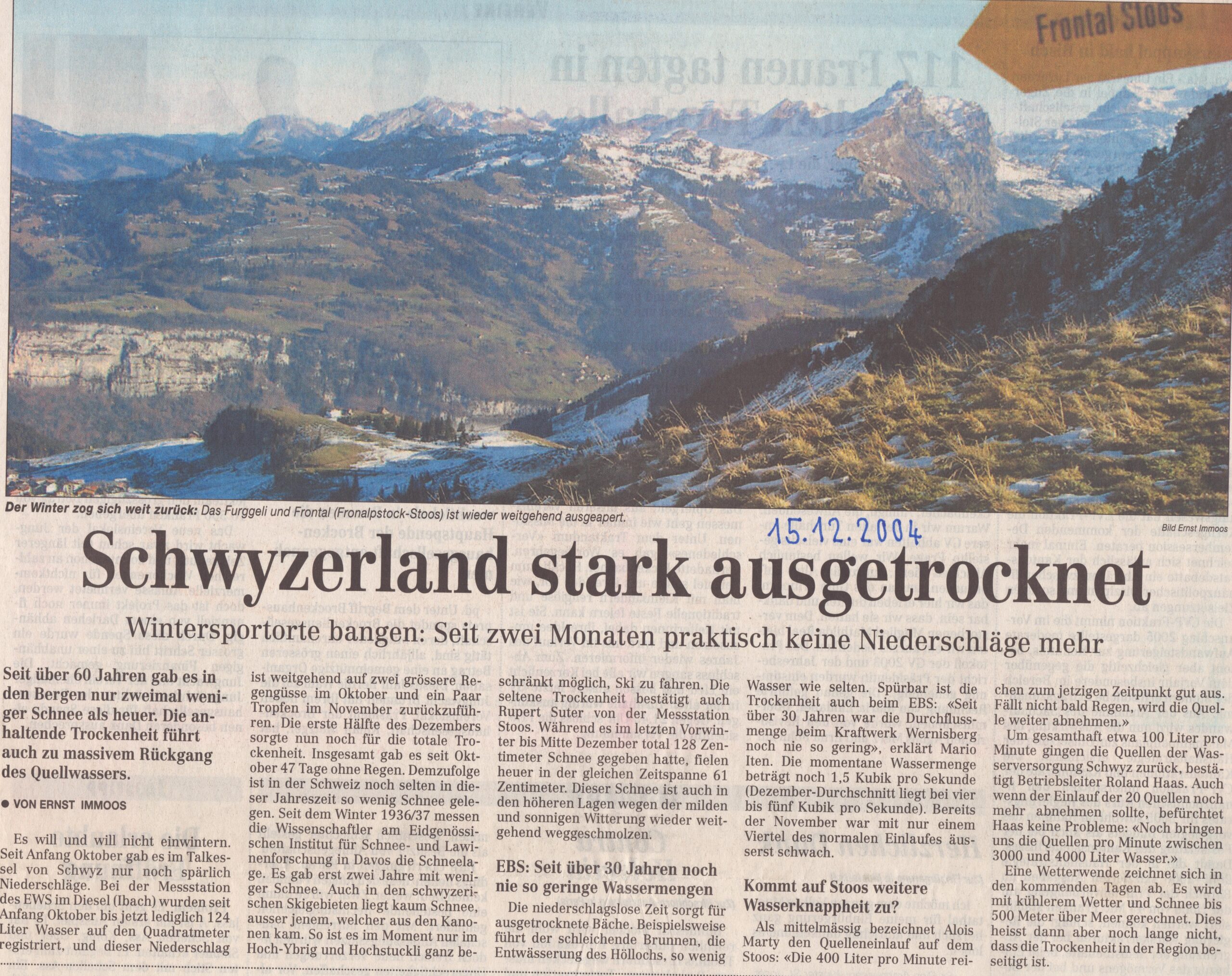 Niederschläge
Ernst Immoos, Bote der Urschweiz, 2004, Ze393