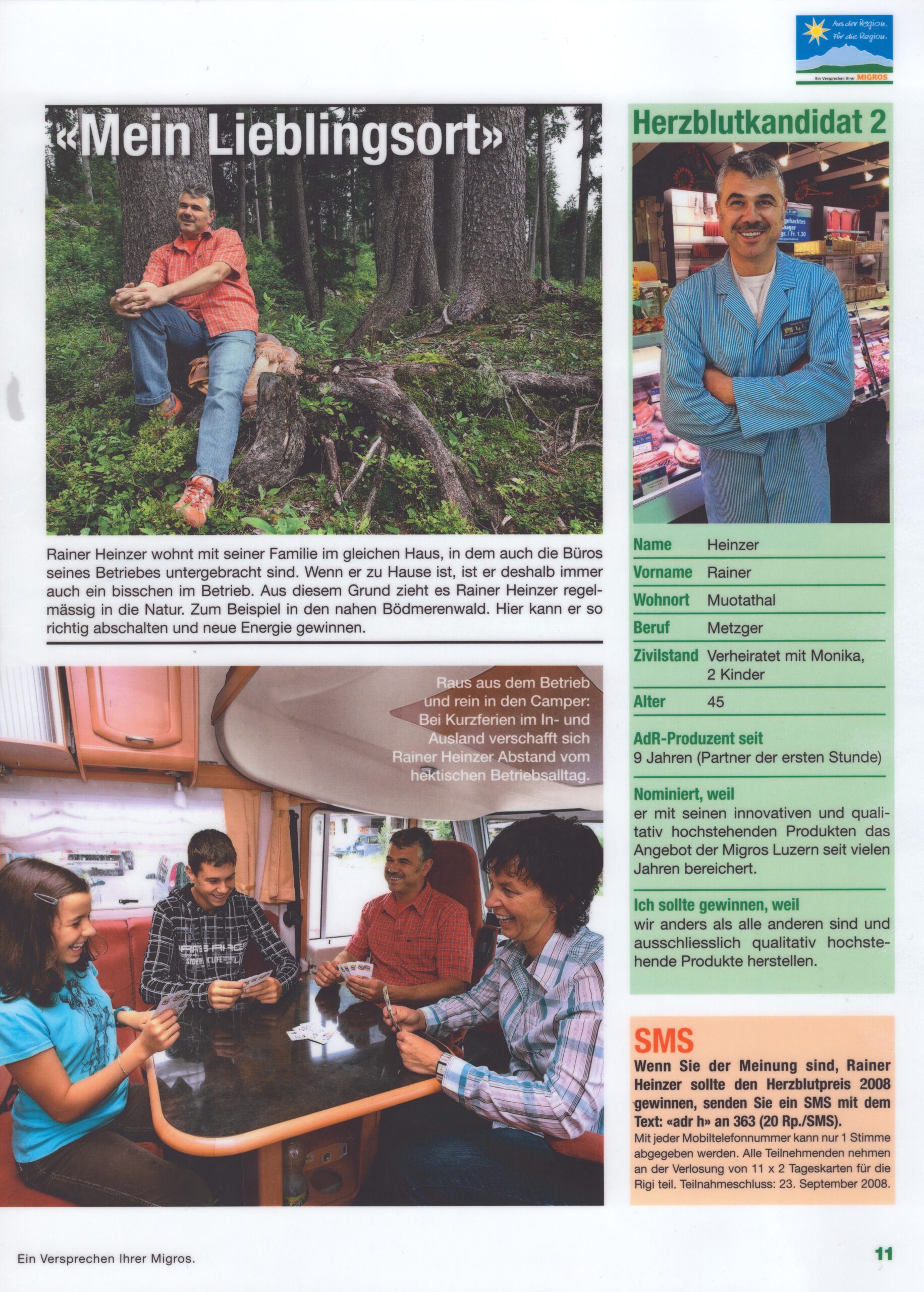 Metzgerei Heinzer
Migros, Migros Werbung, 2008, Ze403