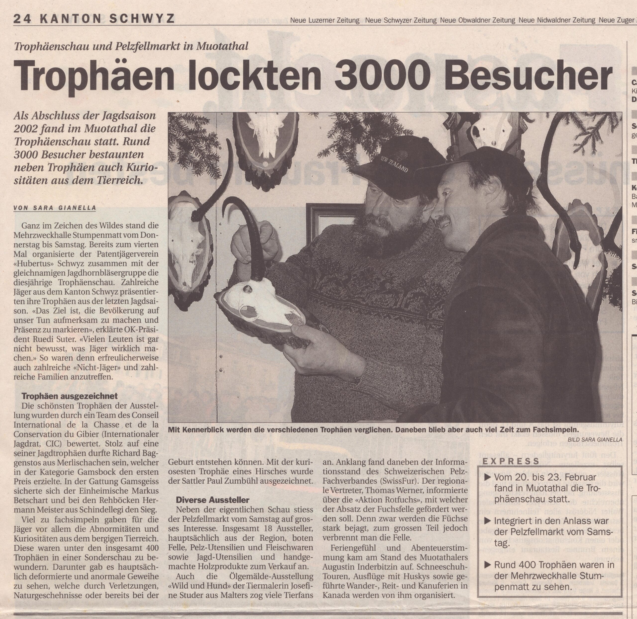 Trophäenschau Muotathal
Sara Gianella, Schwyzer Zeitung, 2002, Ze405