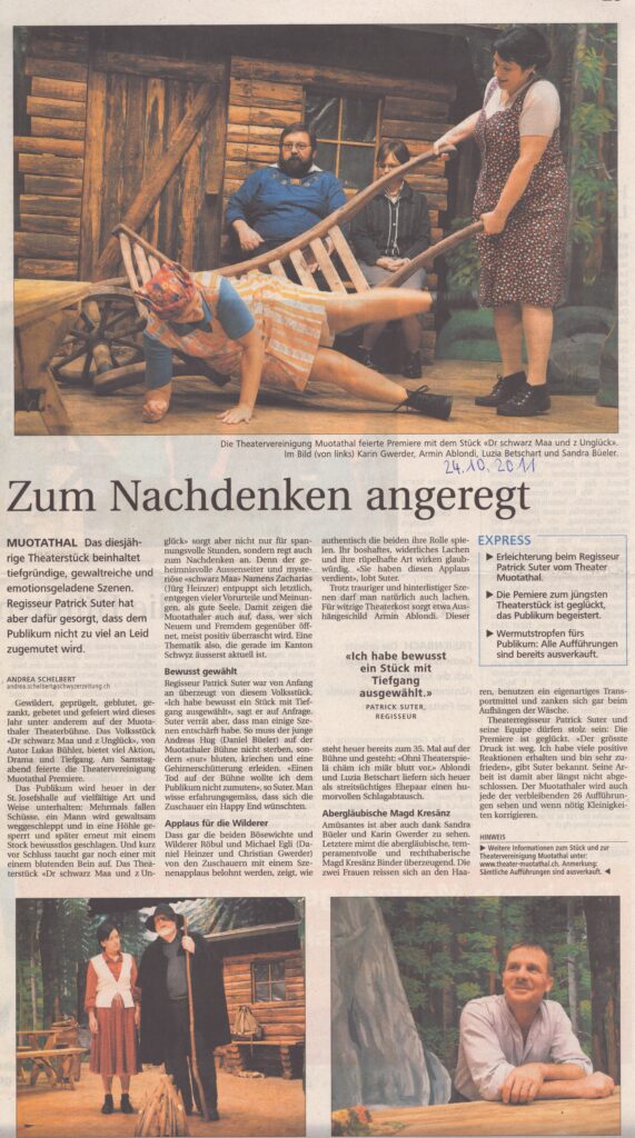 Theater
Andrea Schelbert, Schwyzer Zeitung , 2011, Ze411