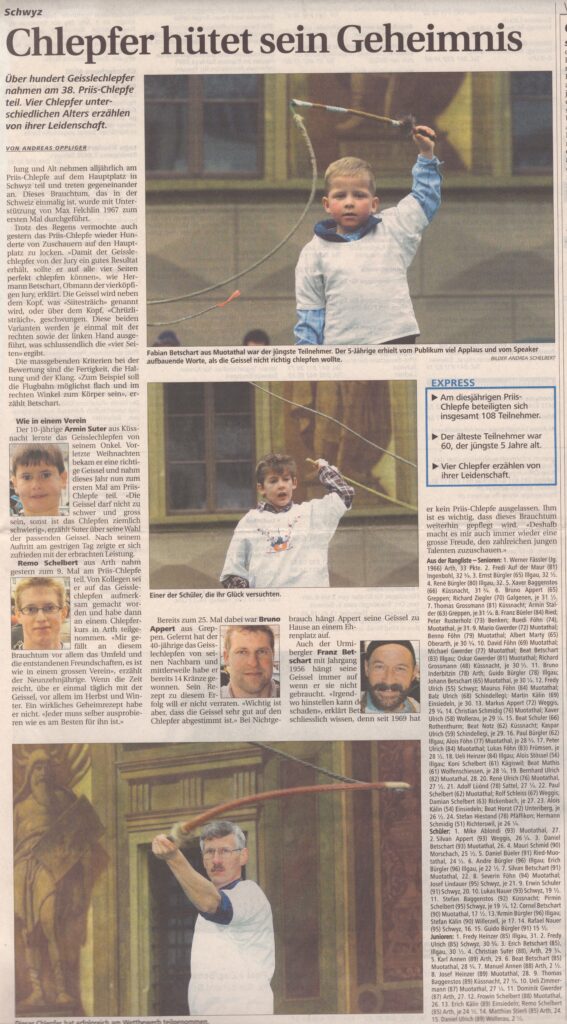 Priischlepfe Schwyz
Andreas Oppliger, Schwyzer Zeitung, 2005, Ze414