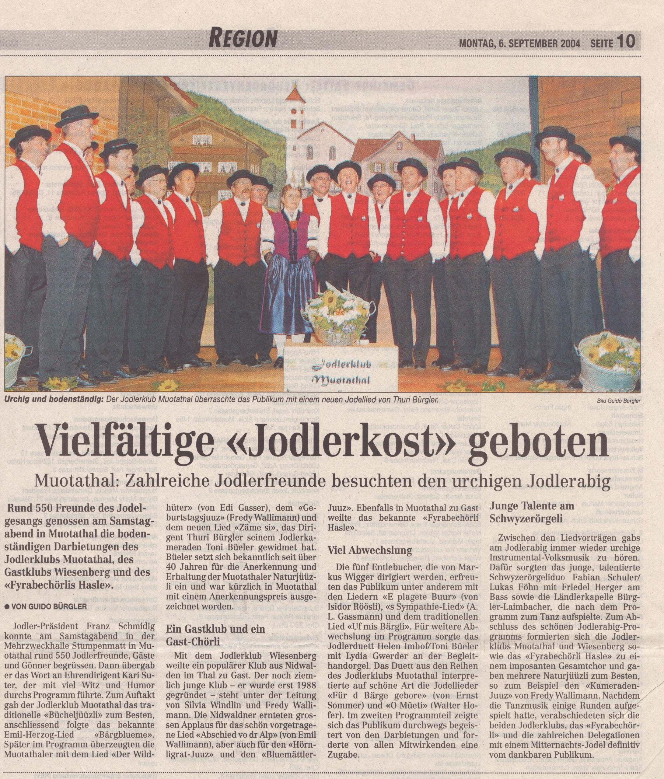 Jodlerabig
Guido Bürgler, Bote der Urschweiz, 2004, Ze424