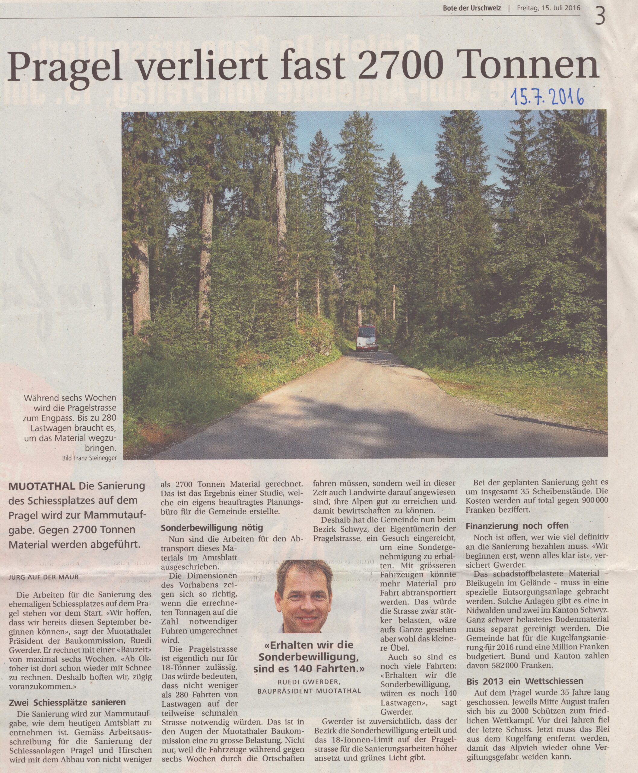 Sanierung Schiessplatz
Franz Steinegger, Bote der Urschweiz, 2016, Ze431