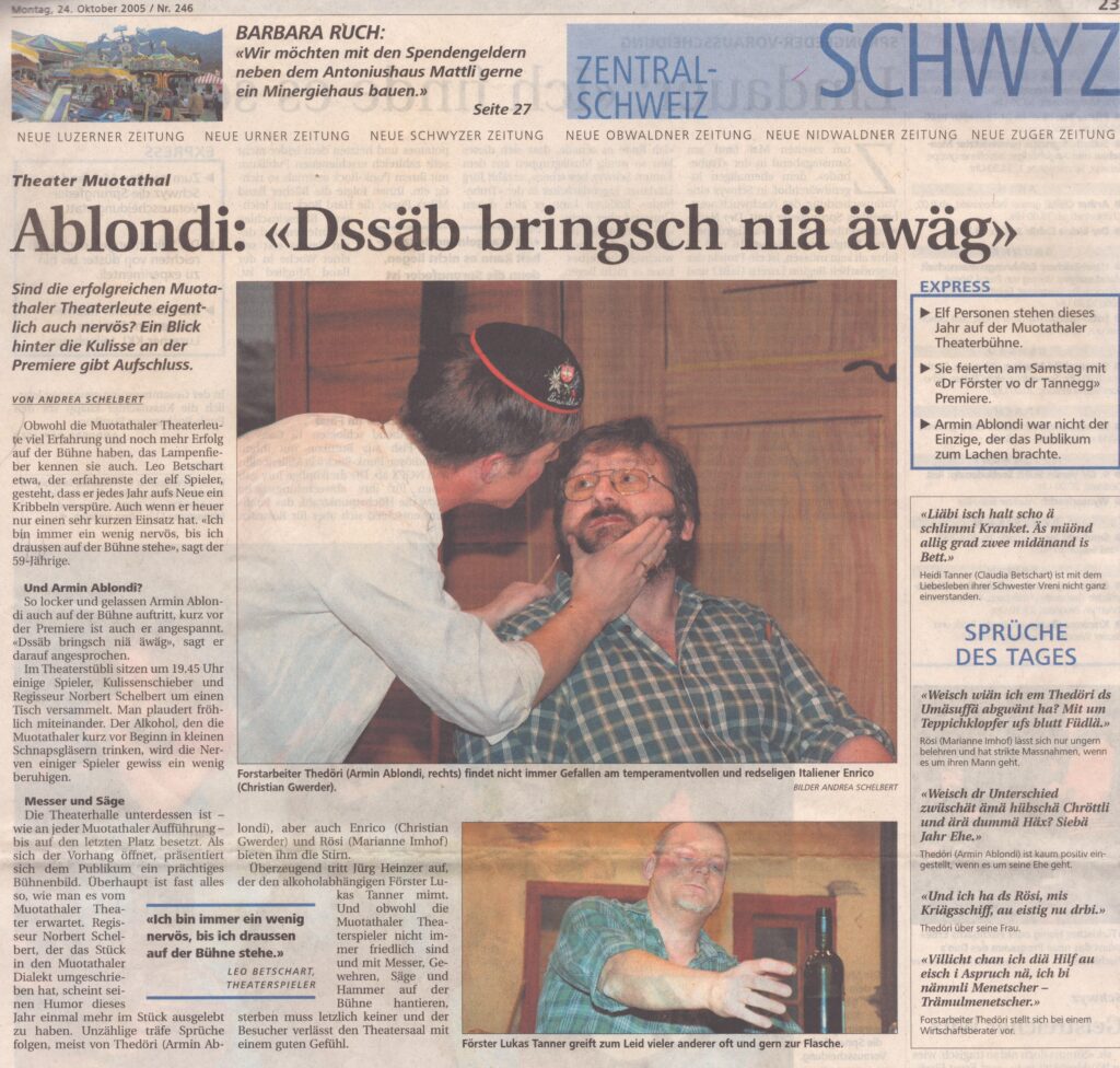 Armin Ablondi
Andrea Schelbert, Schwyzer Zeitung, 2005, Ze444