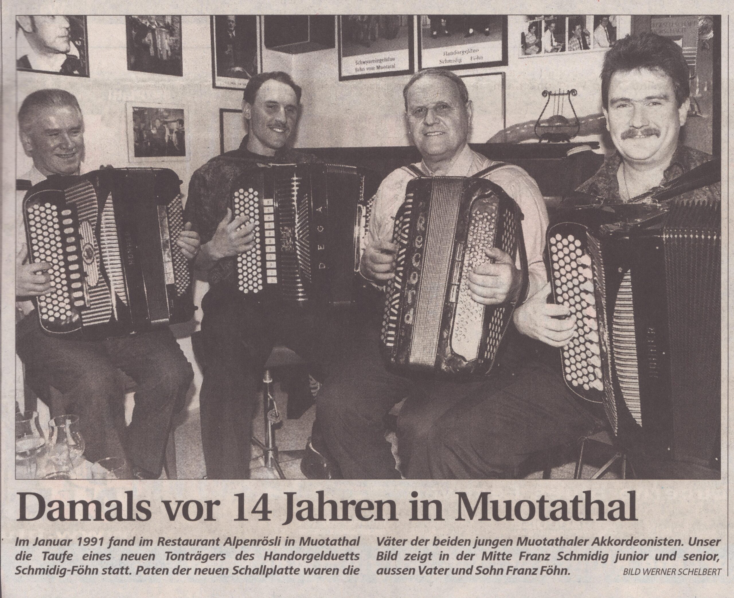 Franz Schmidig, Franz Föhn
Werner Schelbert, Schwyzer Zeitung, 1991, Ze446